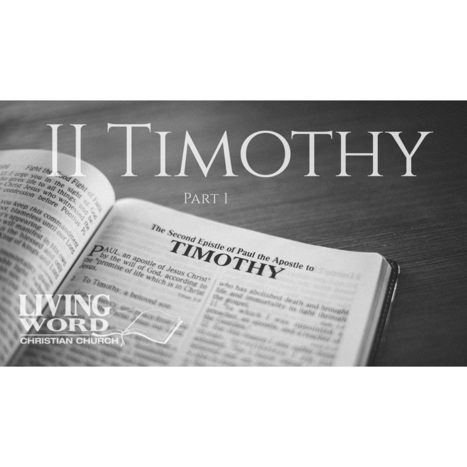 2 Timothy, Part 1 episode artwork