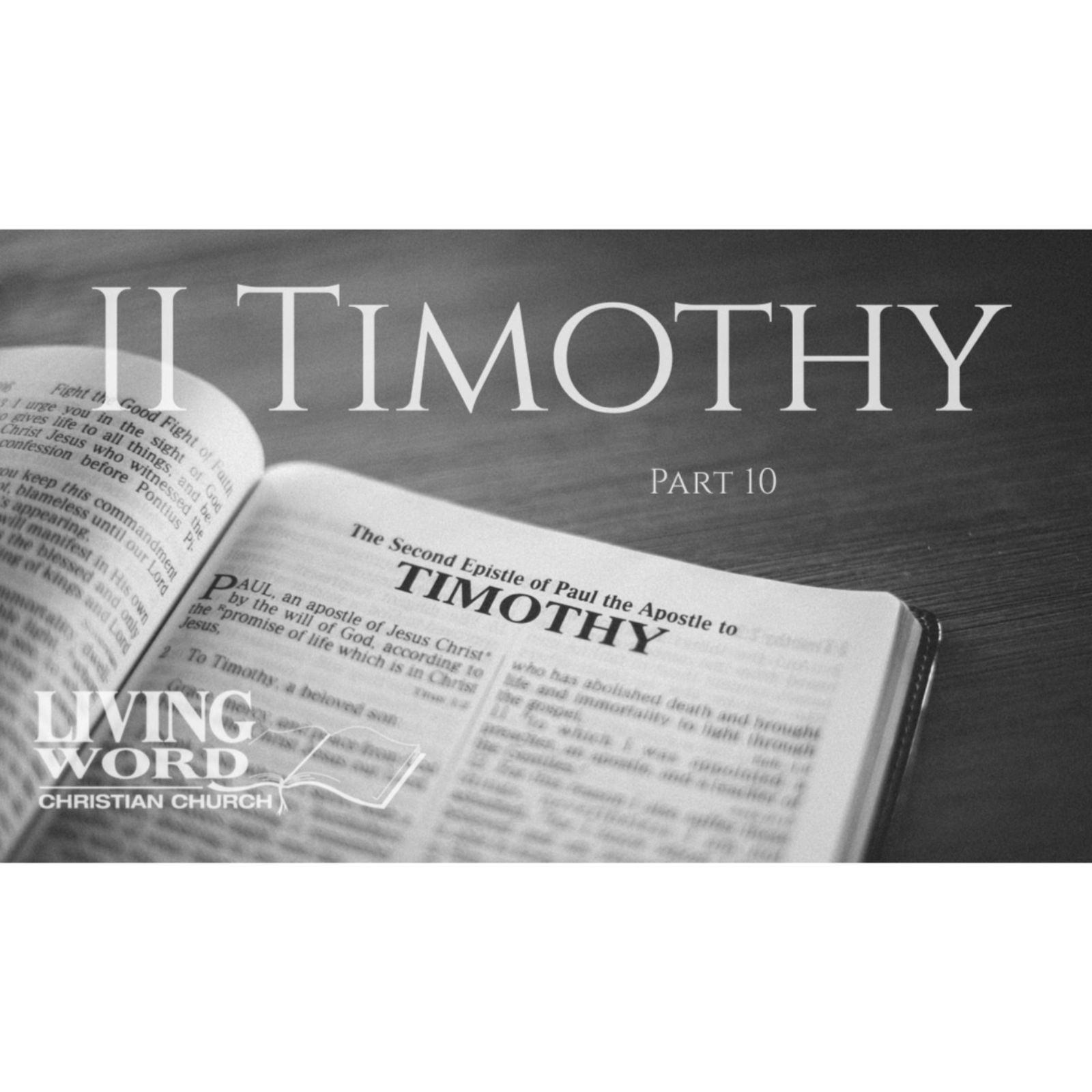2 Timothy, Part 10 episode artwork