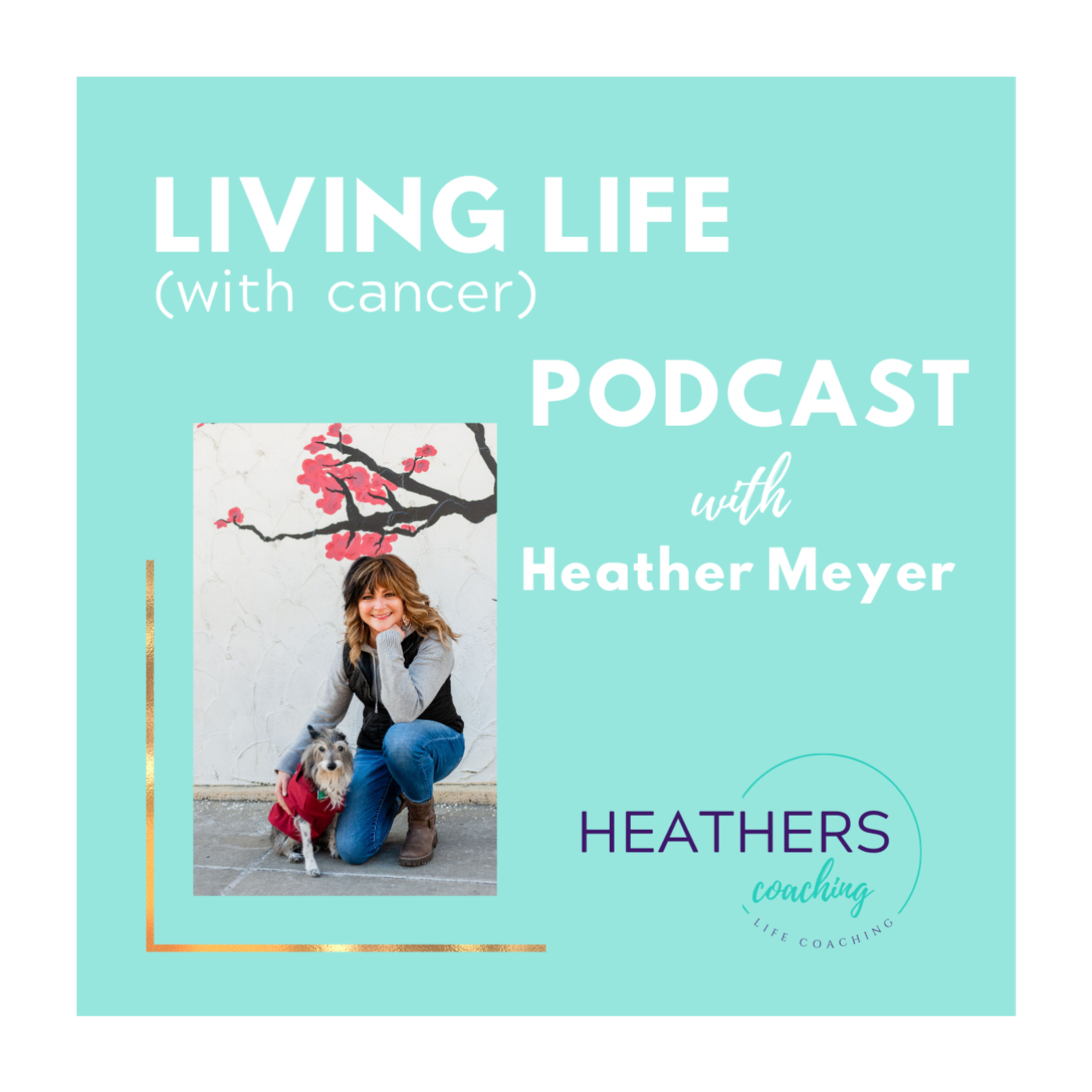 Living Life with Cancer 