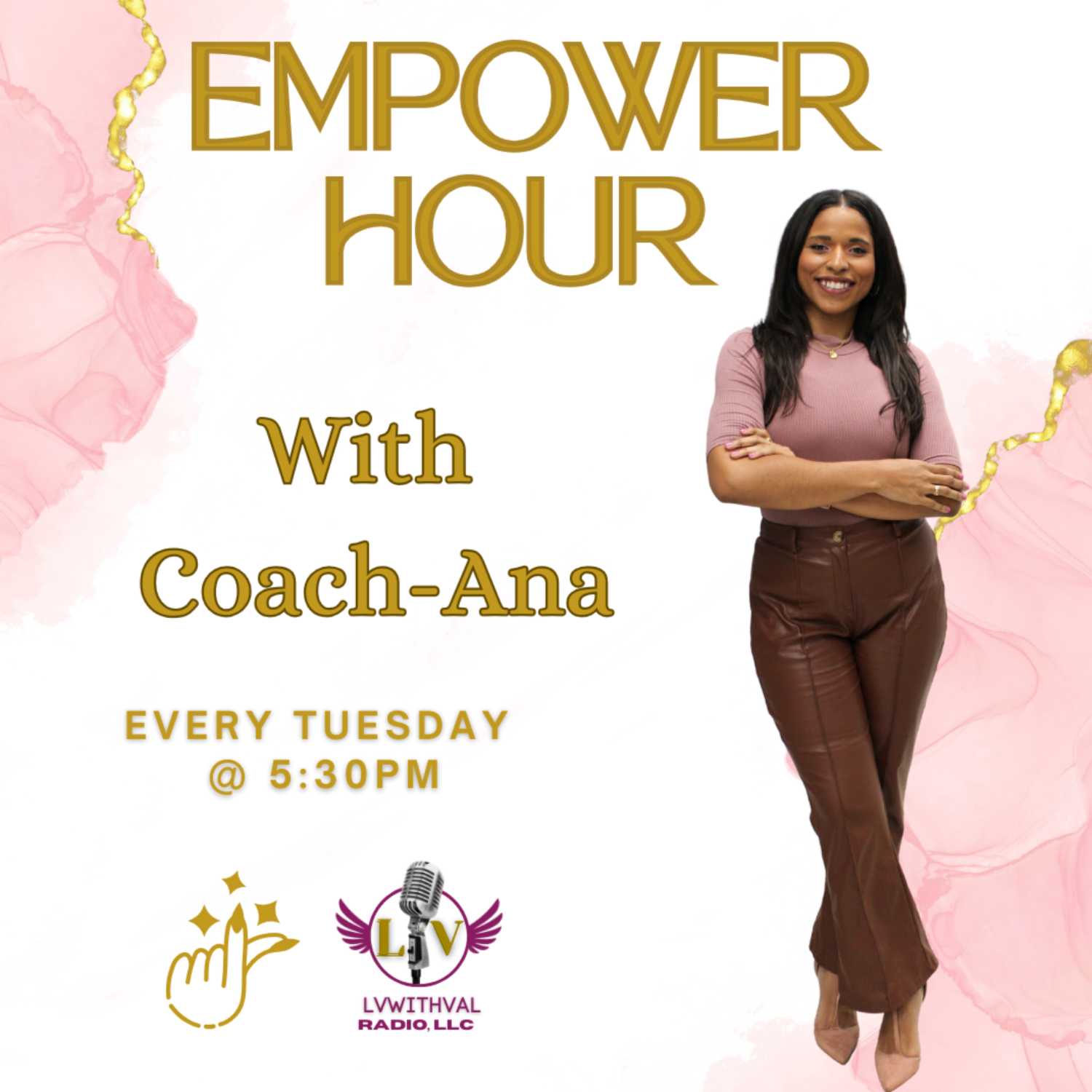 Life & Self-Love w. Coach Ana