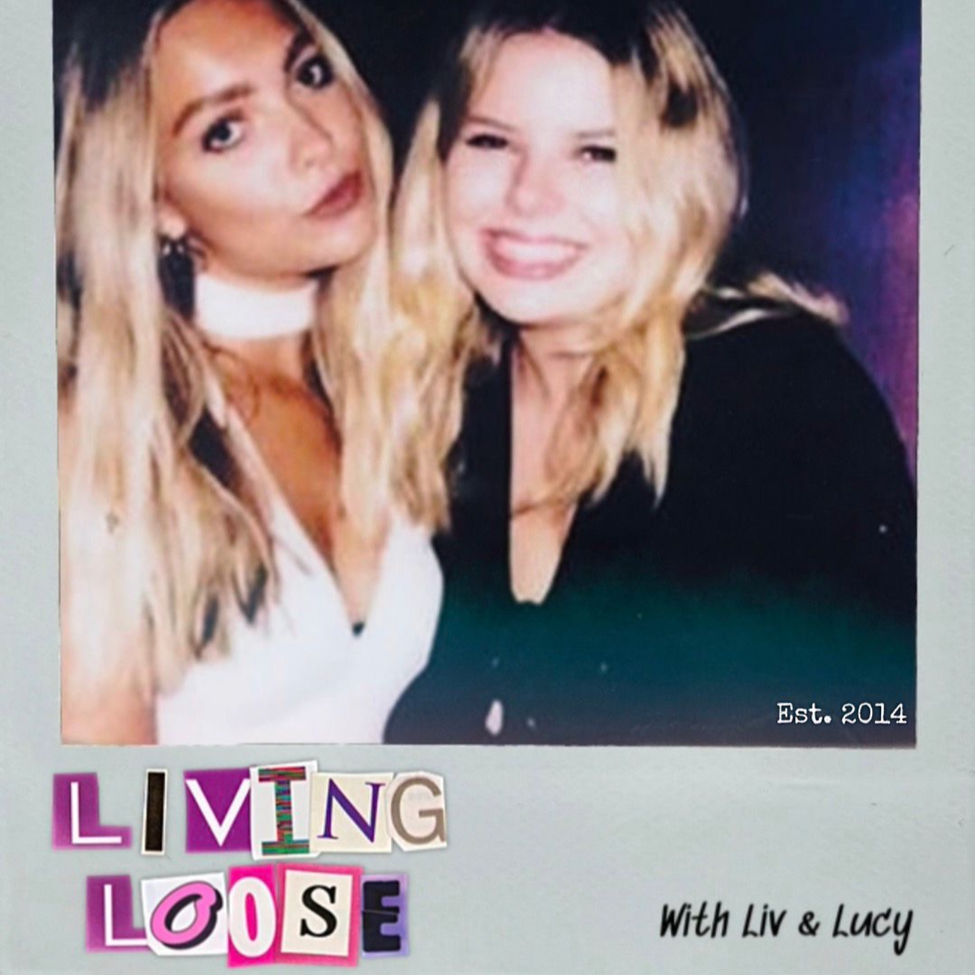 Living Loose