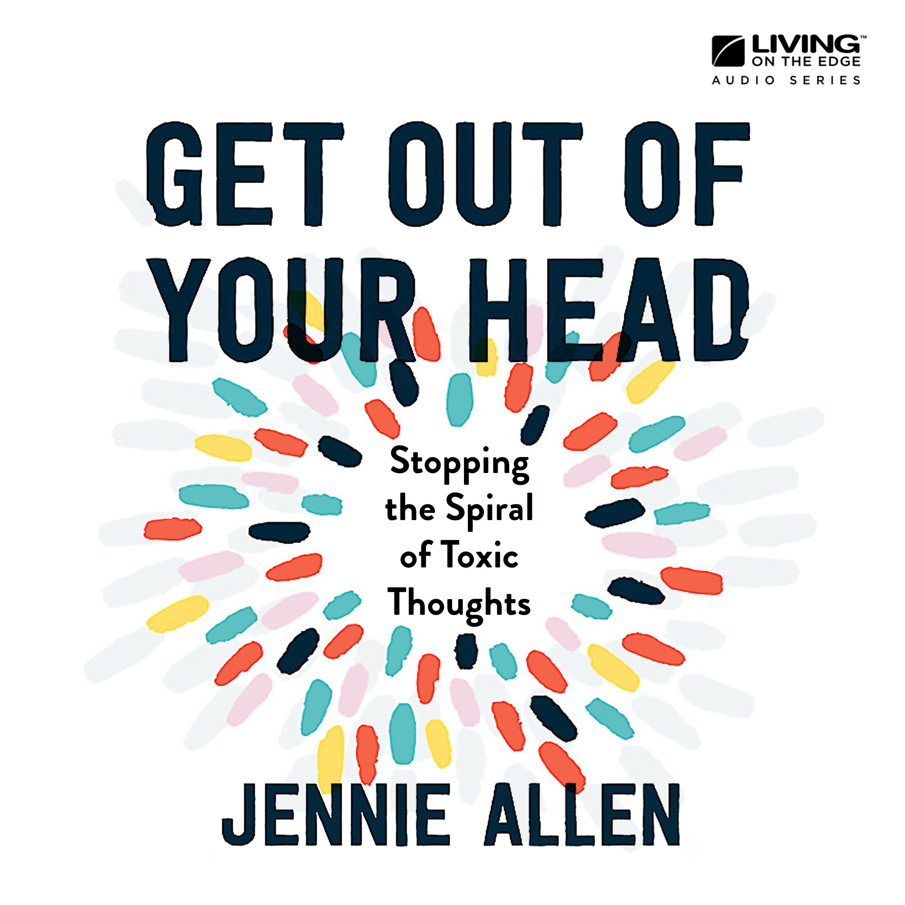 Get Out Of Your Head - The Antidote for Cynicism