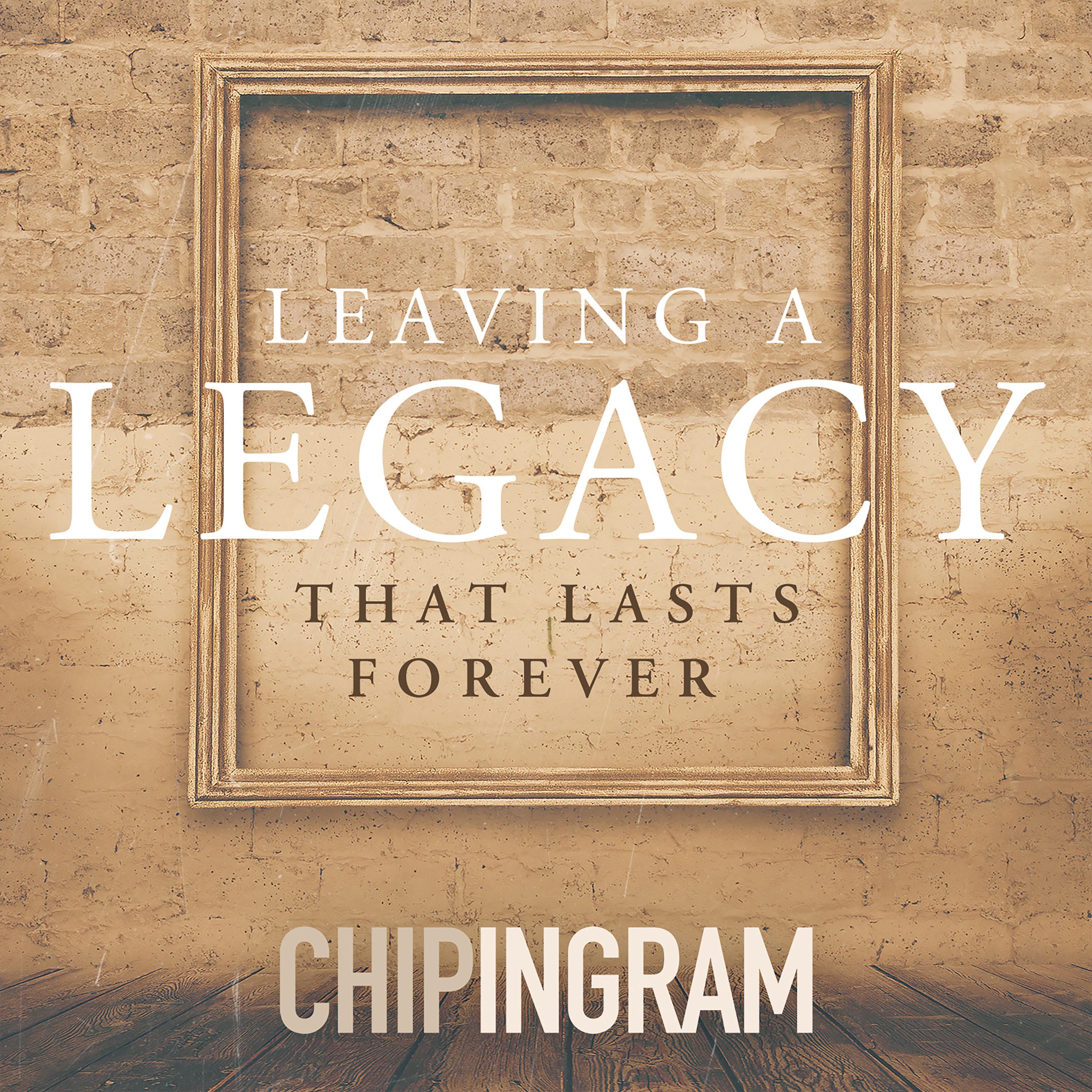 Living on the Edge with Chip Ingram Daily Podcast - Teach Them to Live Grace Filled Lives, Part 1