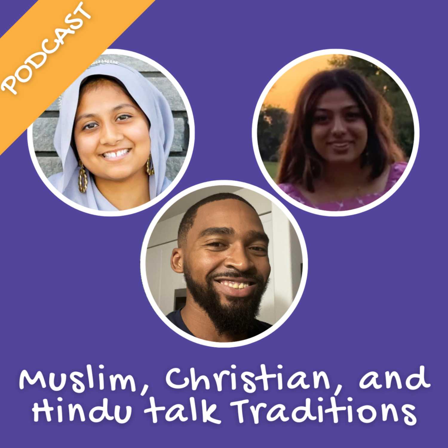Muslim, Hindu, and Christian talk Traditions episode artwork