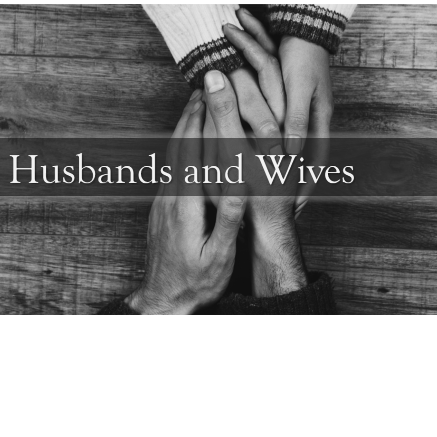 Husbands and Wives Part One: Wives 6-9-24 by Pastor Andrew Keener episode artwork