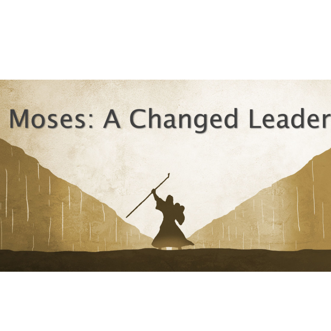 Heroes of The Faith: Moses A Changed Leader episode artwork