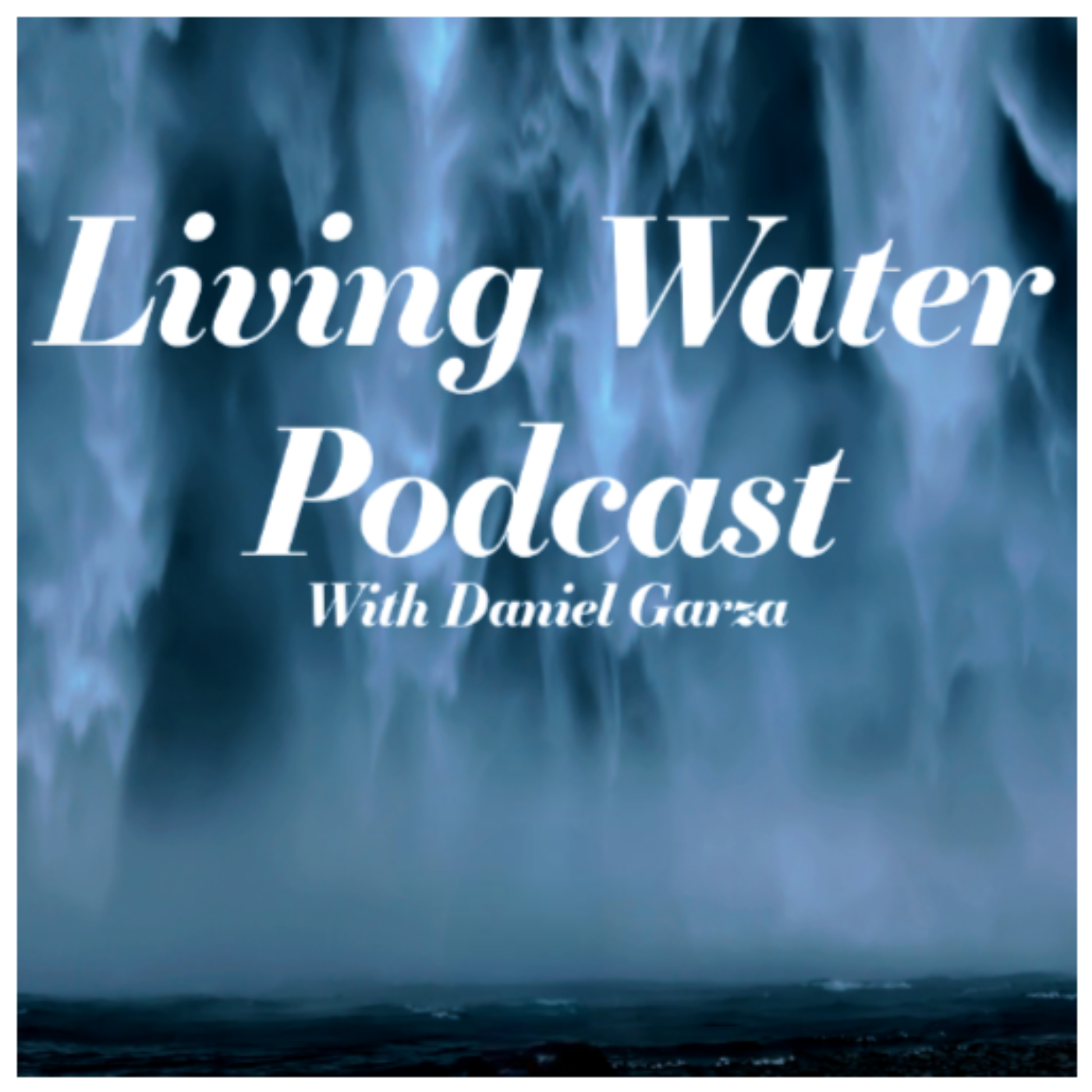 Living Water Podcast