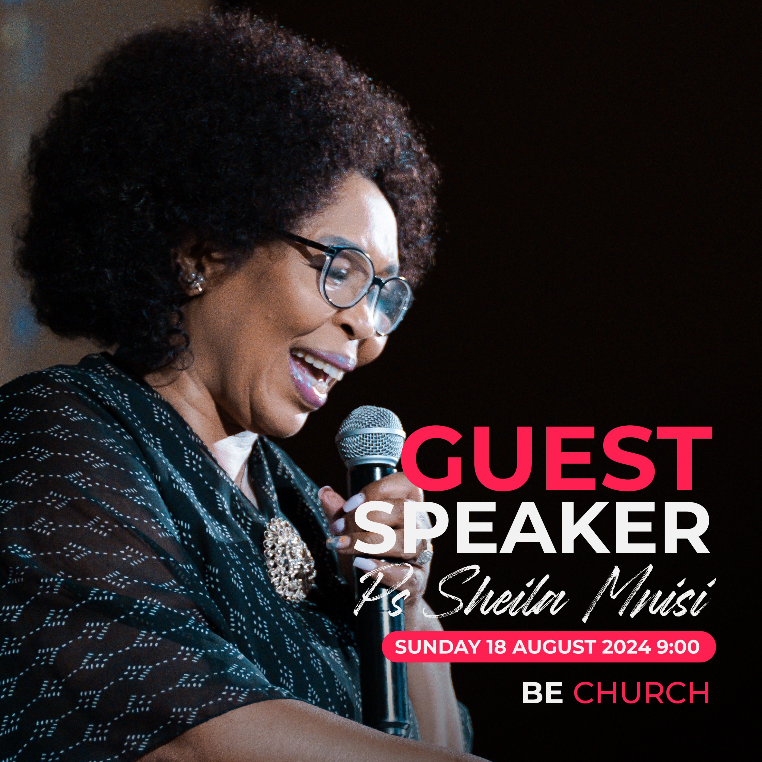 Guest speaker - Ps Sheila Mnisi - Sunday morning service 18 August 2024