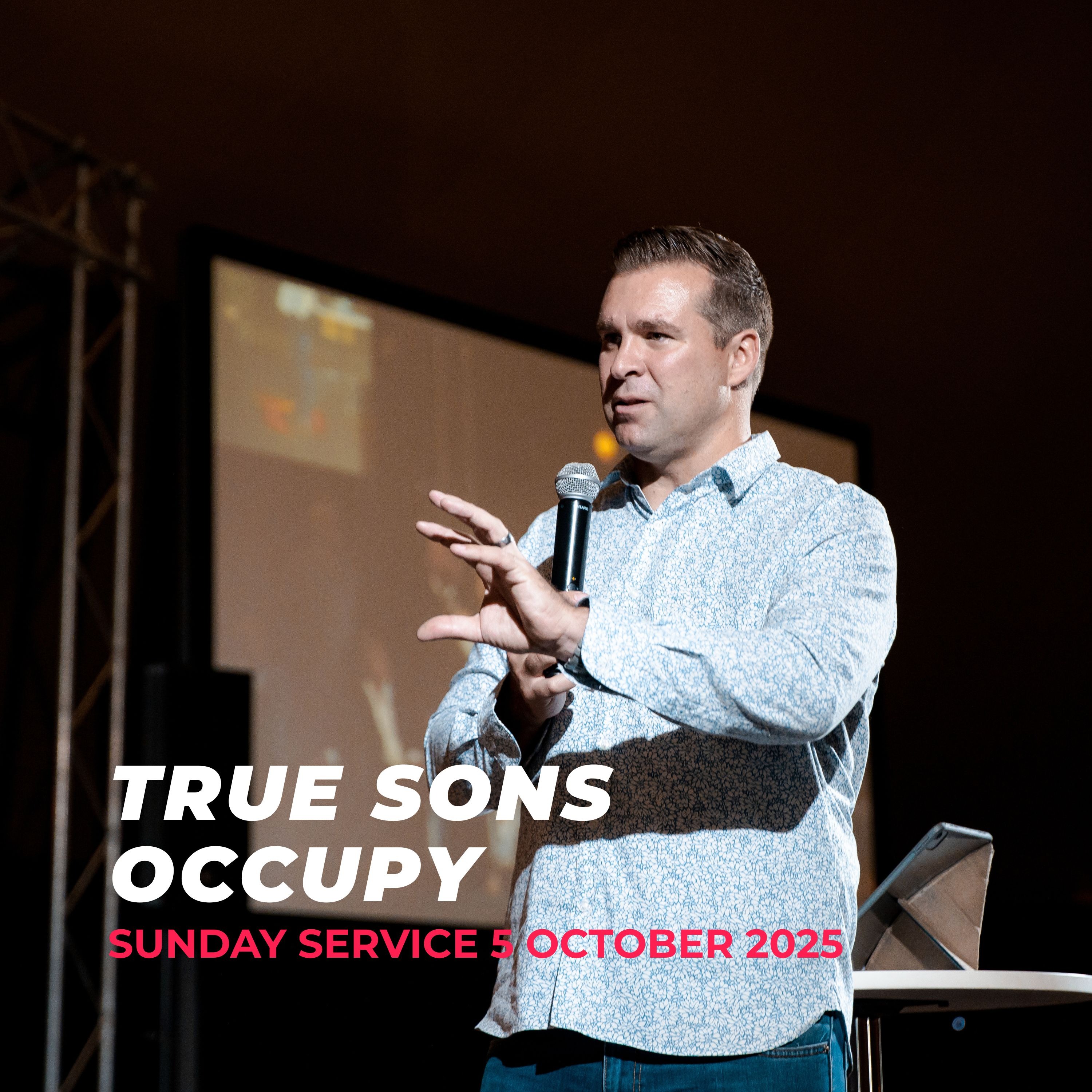 True Sons Occupy - Sunday Morning Service - 5 October 2025