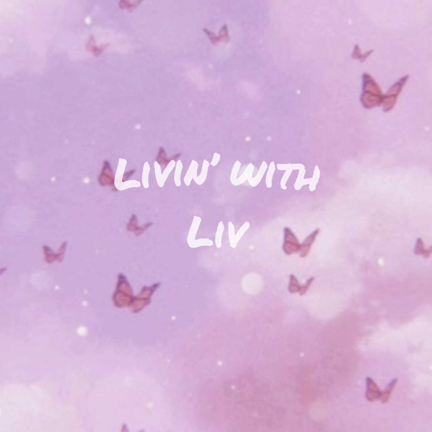 Livin' With Liv