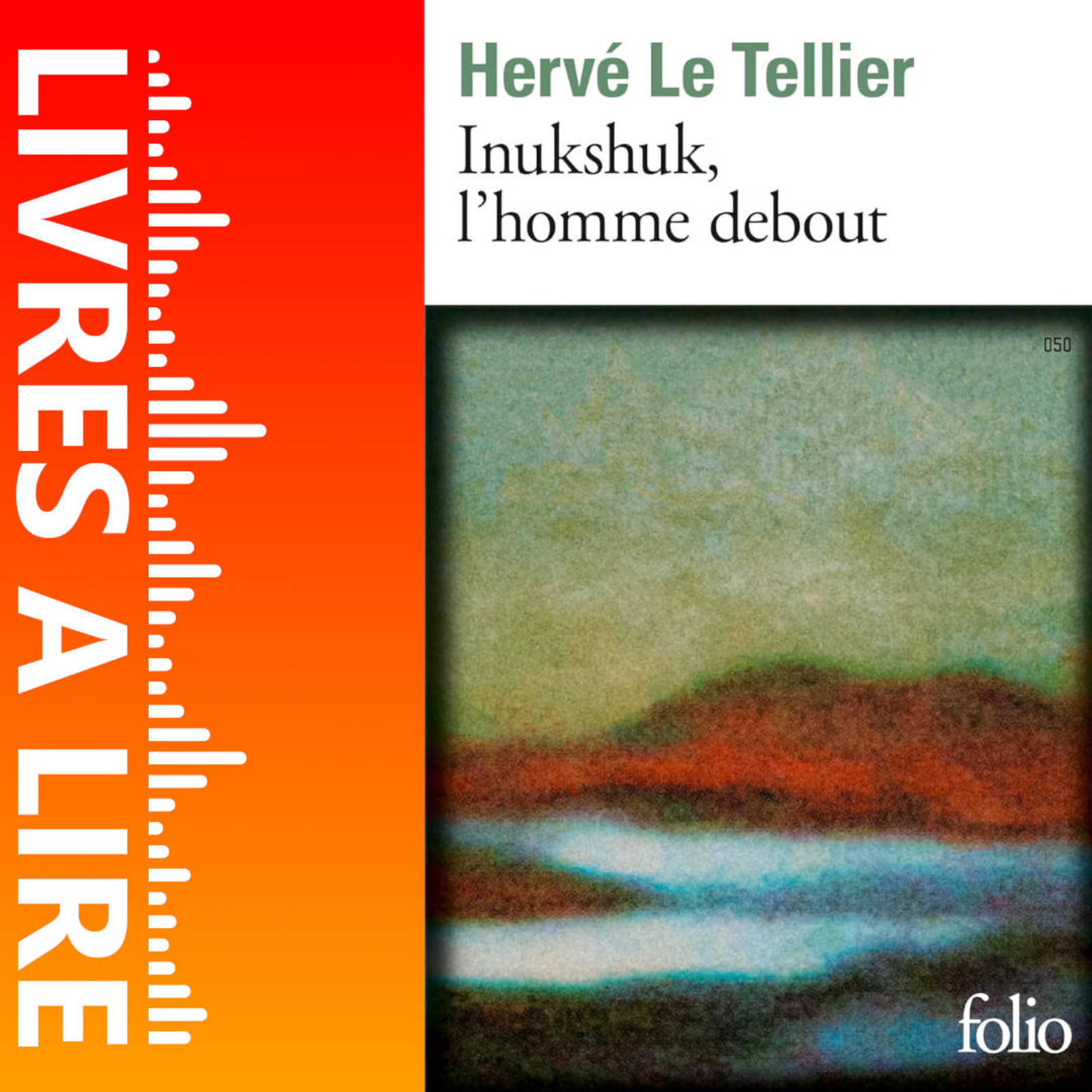 Inukshuk de Hervé LE TELLIER - Livres à lire - Résumé et analyse episode artwork