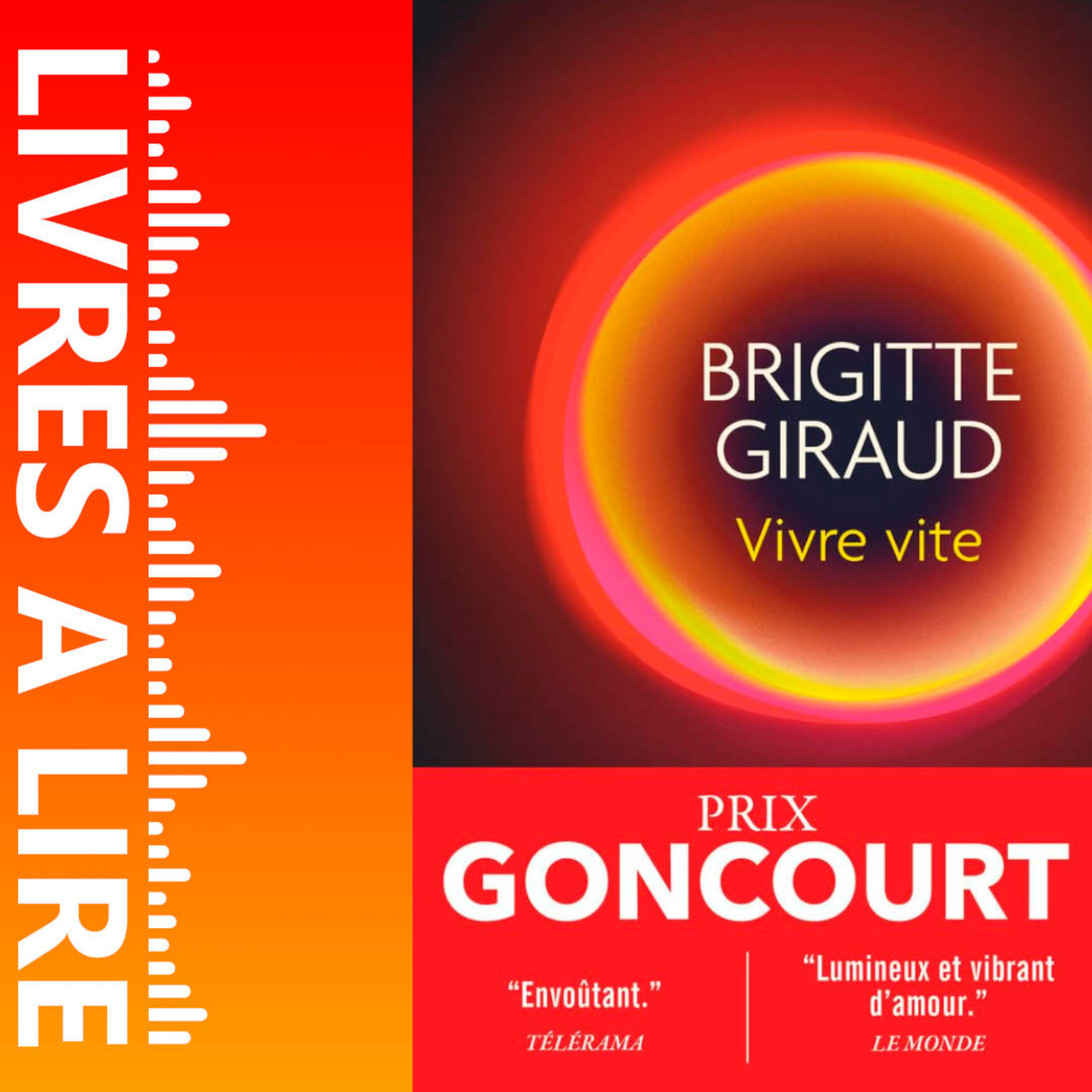 Vivre vite de Brigitte GIRAUD - Livres à lire - Résumé et analyse episode artwork