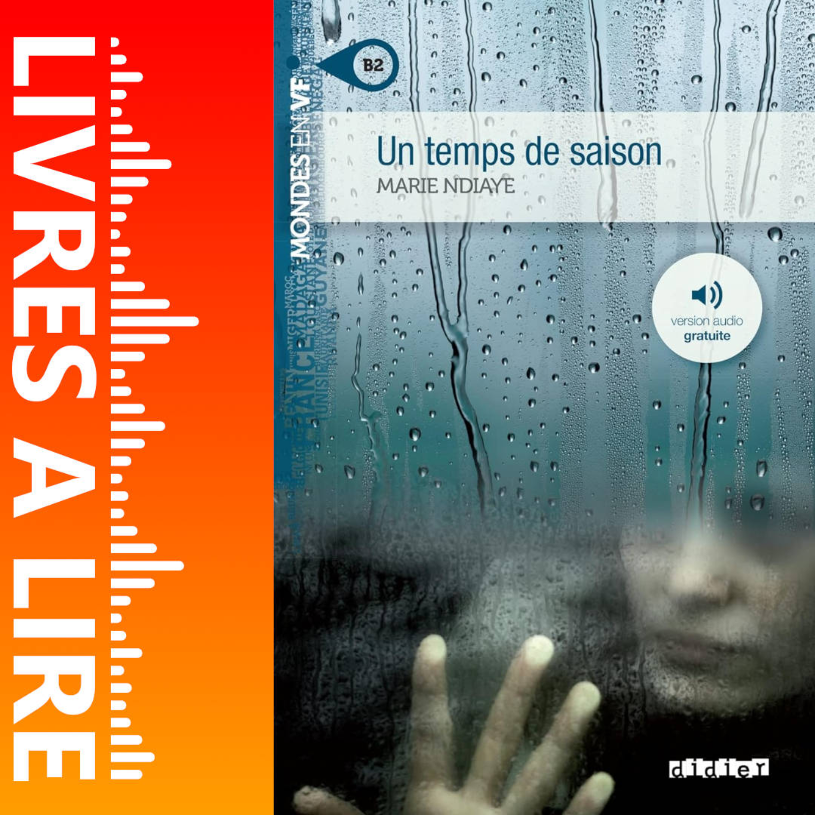 Un temps de saison de Marie NDIAYE - Livres à lire - Résumé et analyse episode artwork