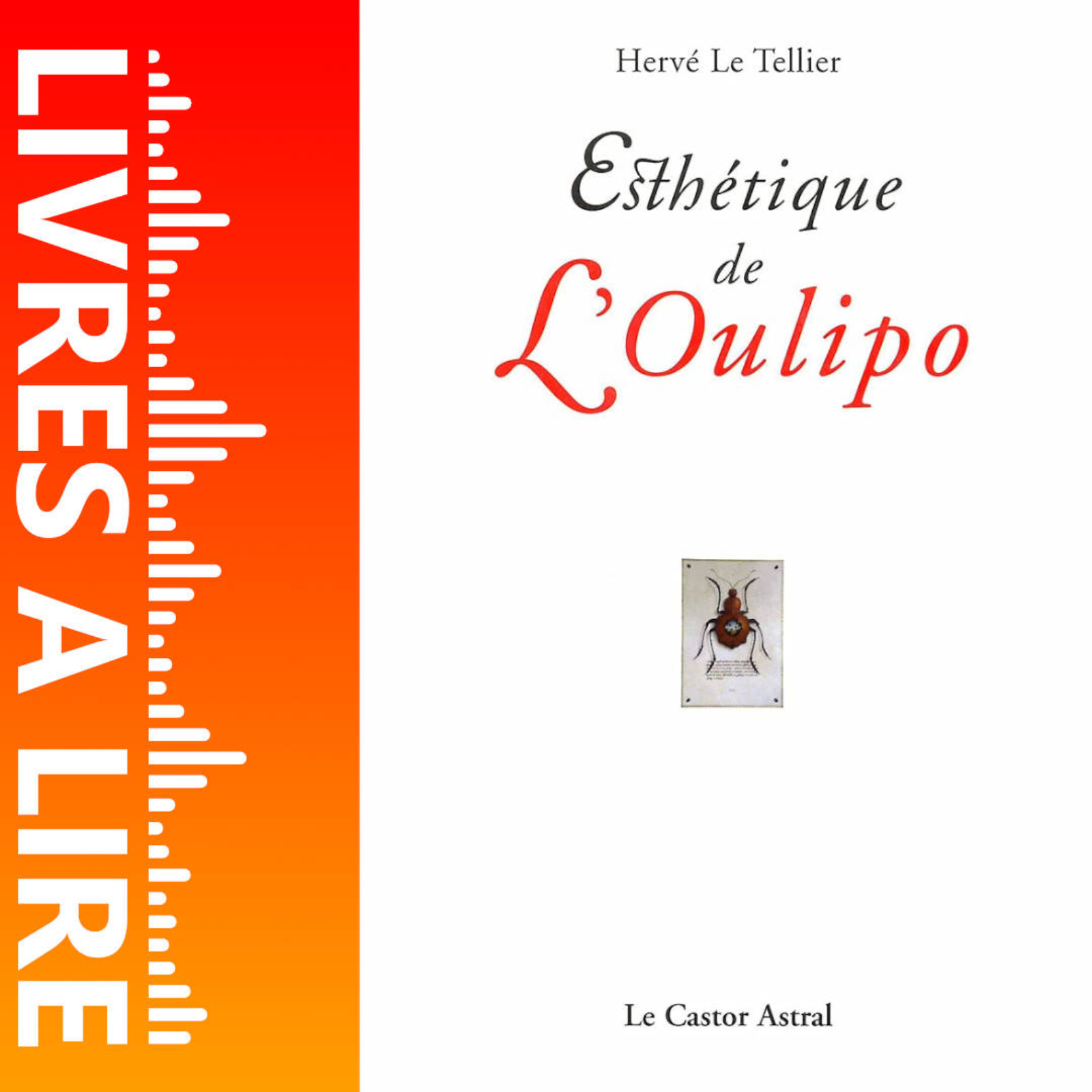 Esthétique de l’Oulipo de Hervé LE TELLIER - Livres à lire - Résumé et analyse episode artwork