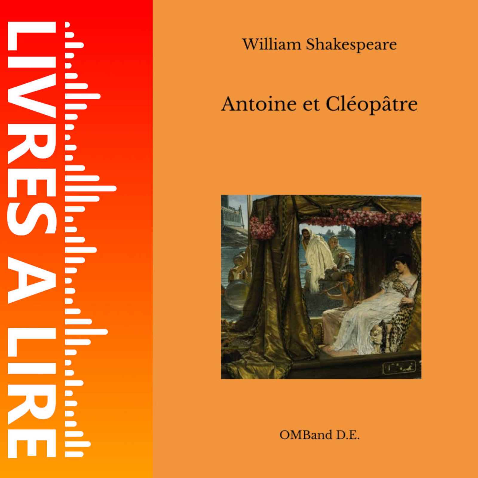 Antoine et Cléopâtre de William Shakespeare - Livres à lire - Résumé et analyse episode artwork