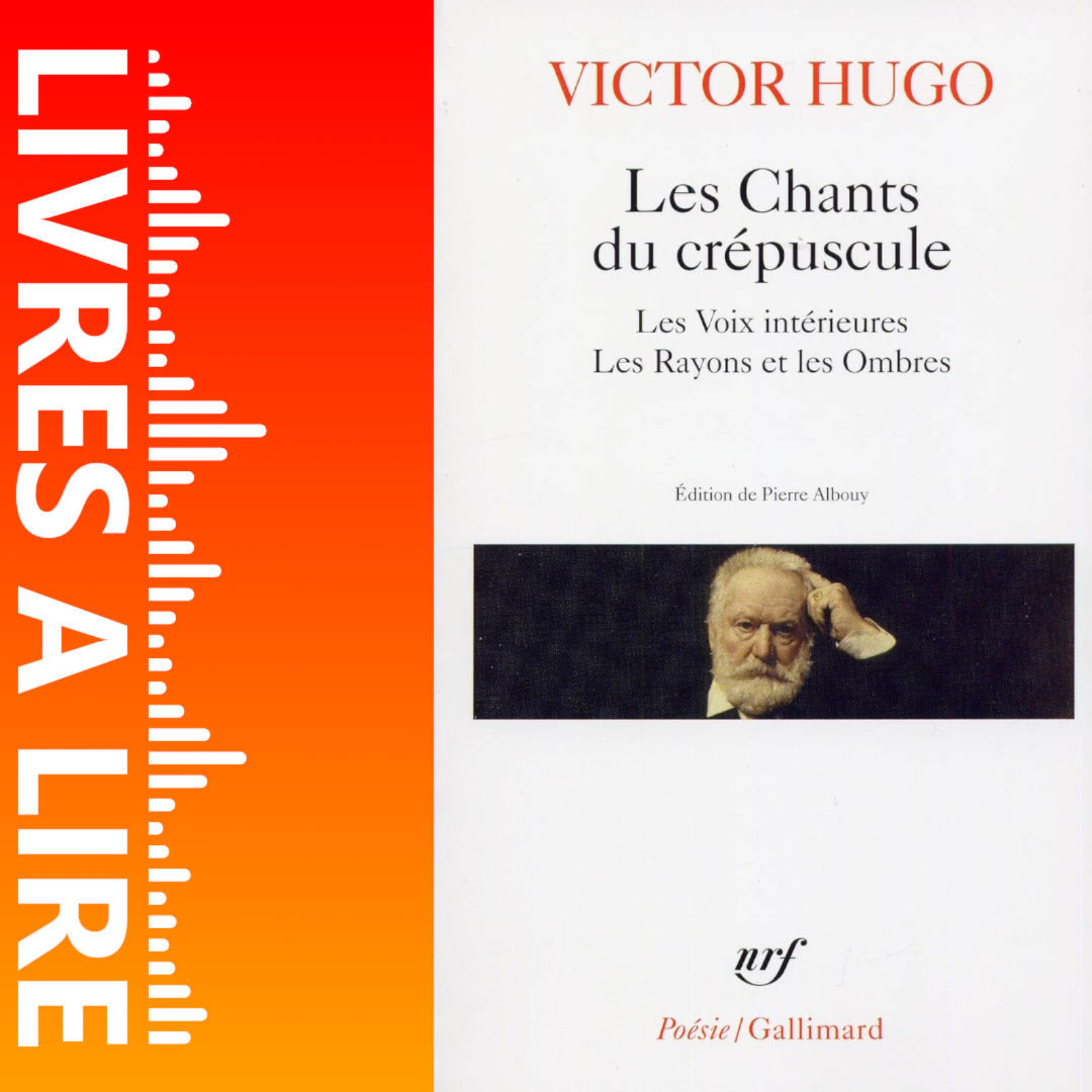 Les Chants du crépuscule de Victor Hugo - Livres à lire - Résumé et analyse episode artwork