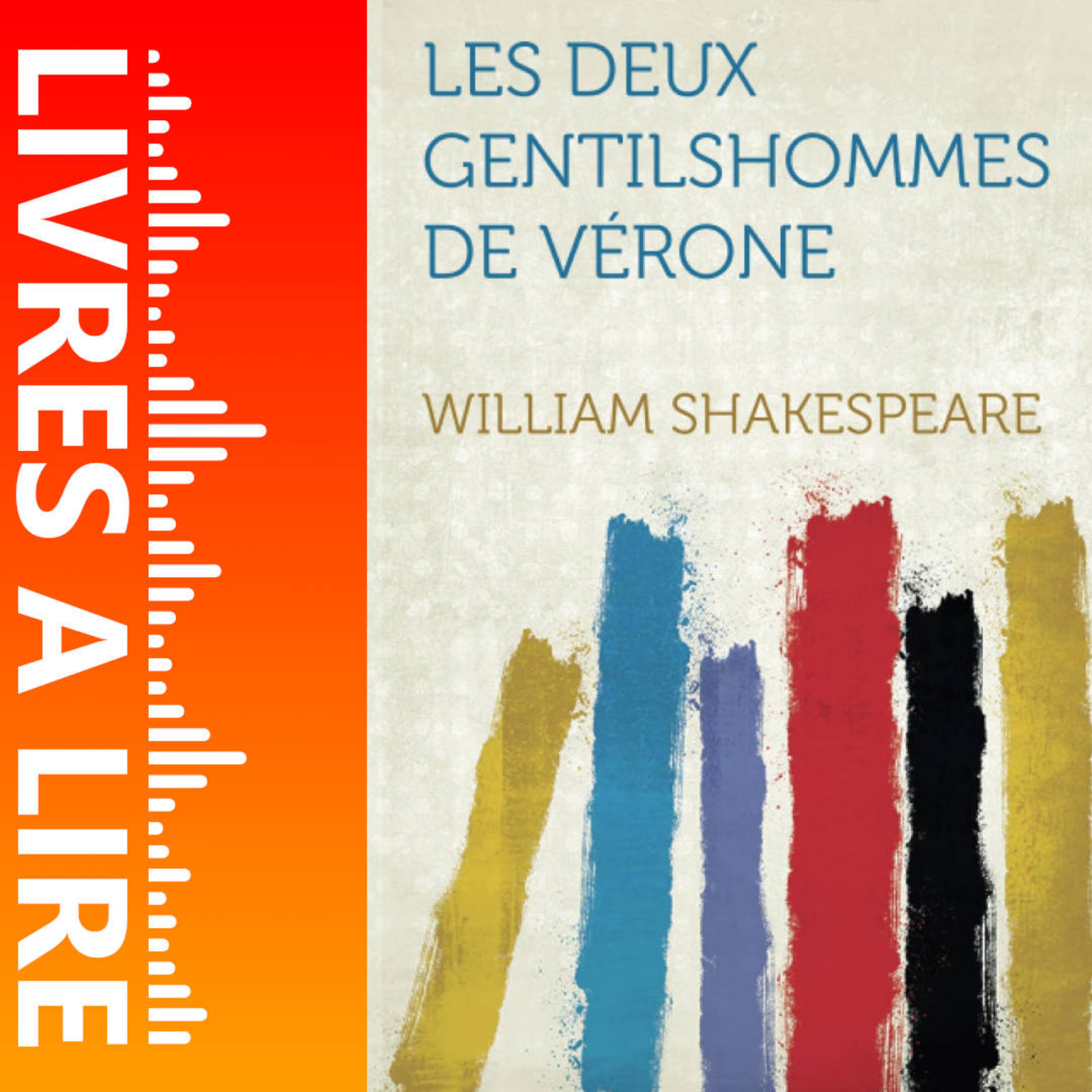 Les Deux Gentilshommes de Vérone de William Shakespeare - Livres à lire - Résumé et analyse episode artwork