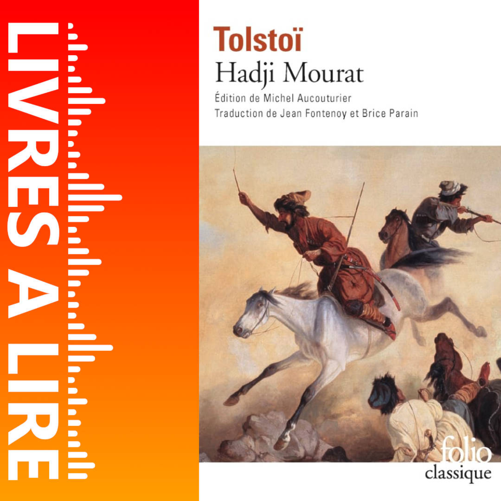 Hadji Mourad de Léon Tolstoï - Livres à lire - Résumé et analyse episode artwork