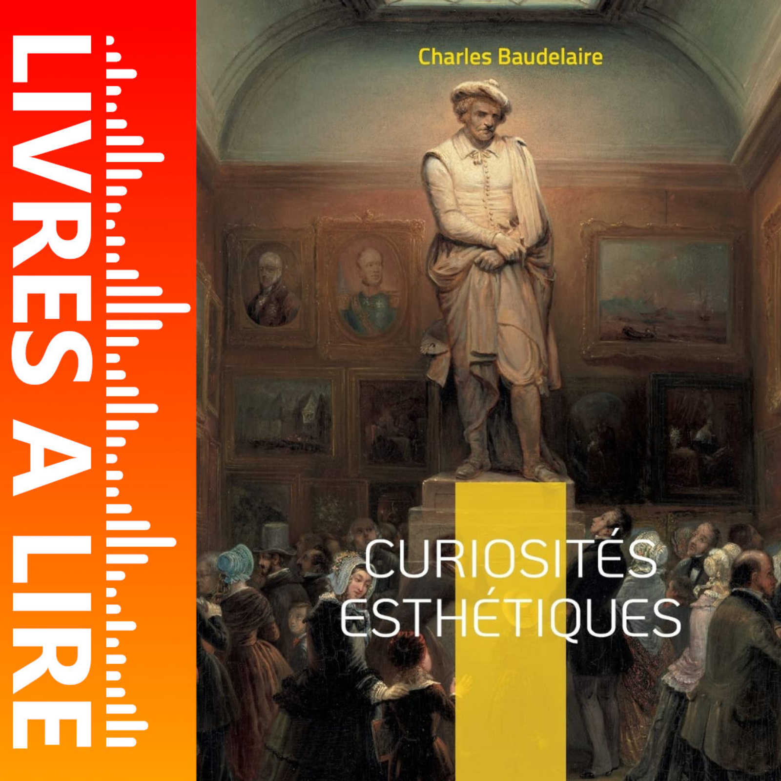 Curiosités esthétiques de Charles Baudelaire - Livres à lire - Résumé et analyse episode artwork