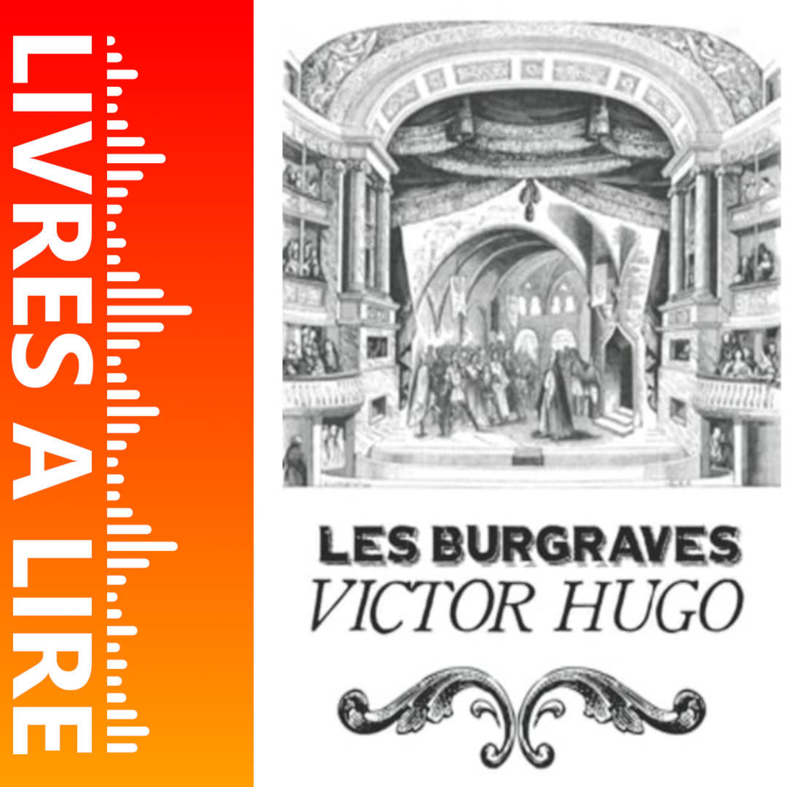 Les Burgraves de Victor Hugo - Livres à lire - Résumé et analyse episode artwork