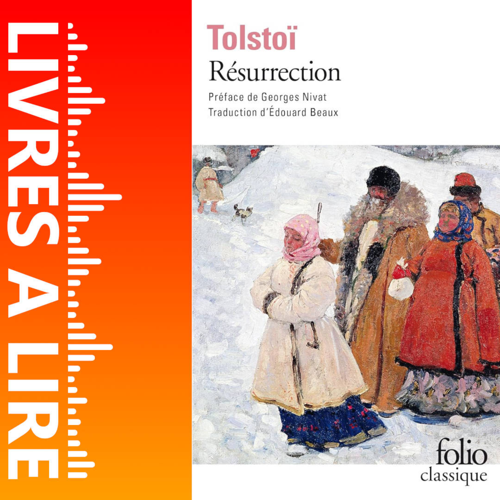 Résurrection de Léon Tolstoï - Livres à lire - Résumé et analyse episode artwork
