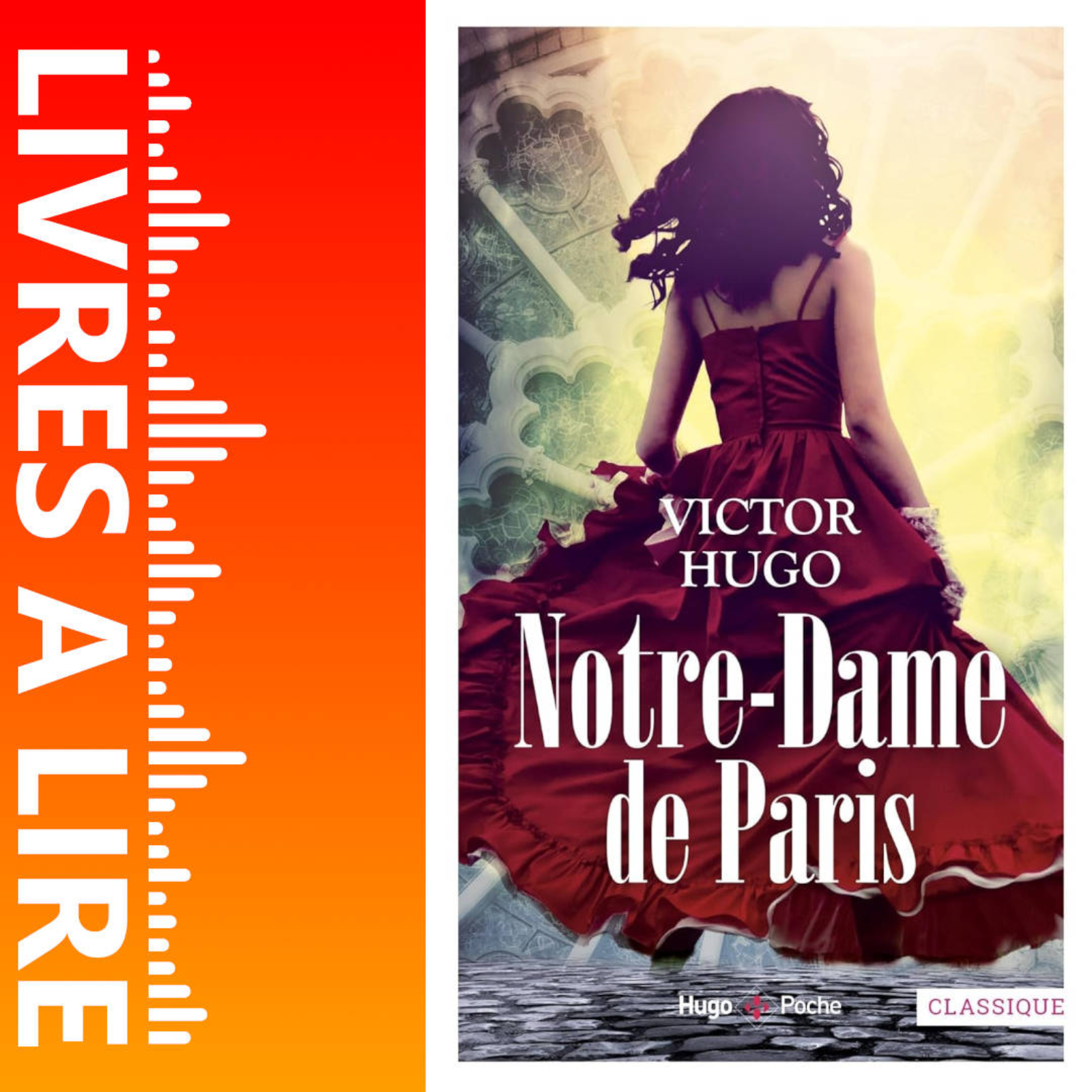 Notre-Dame de Paris de Victor Hugo - Livres à lire - Résumé et analyse episode artwork