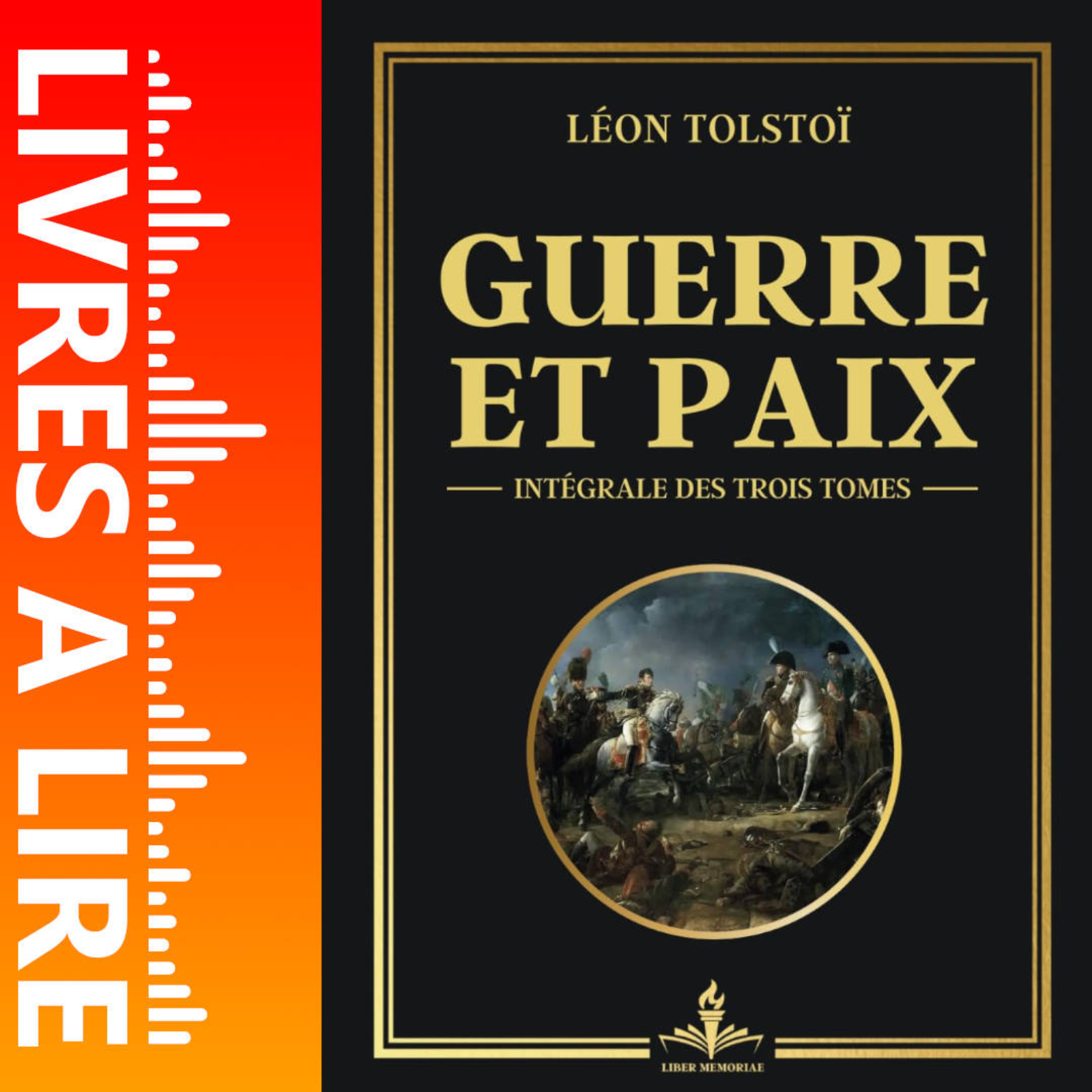 Guerre et Paix de Léon Tolstoï - Livres à lire - Résumé et analyse episode artwork