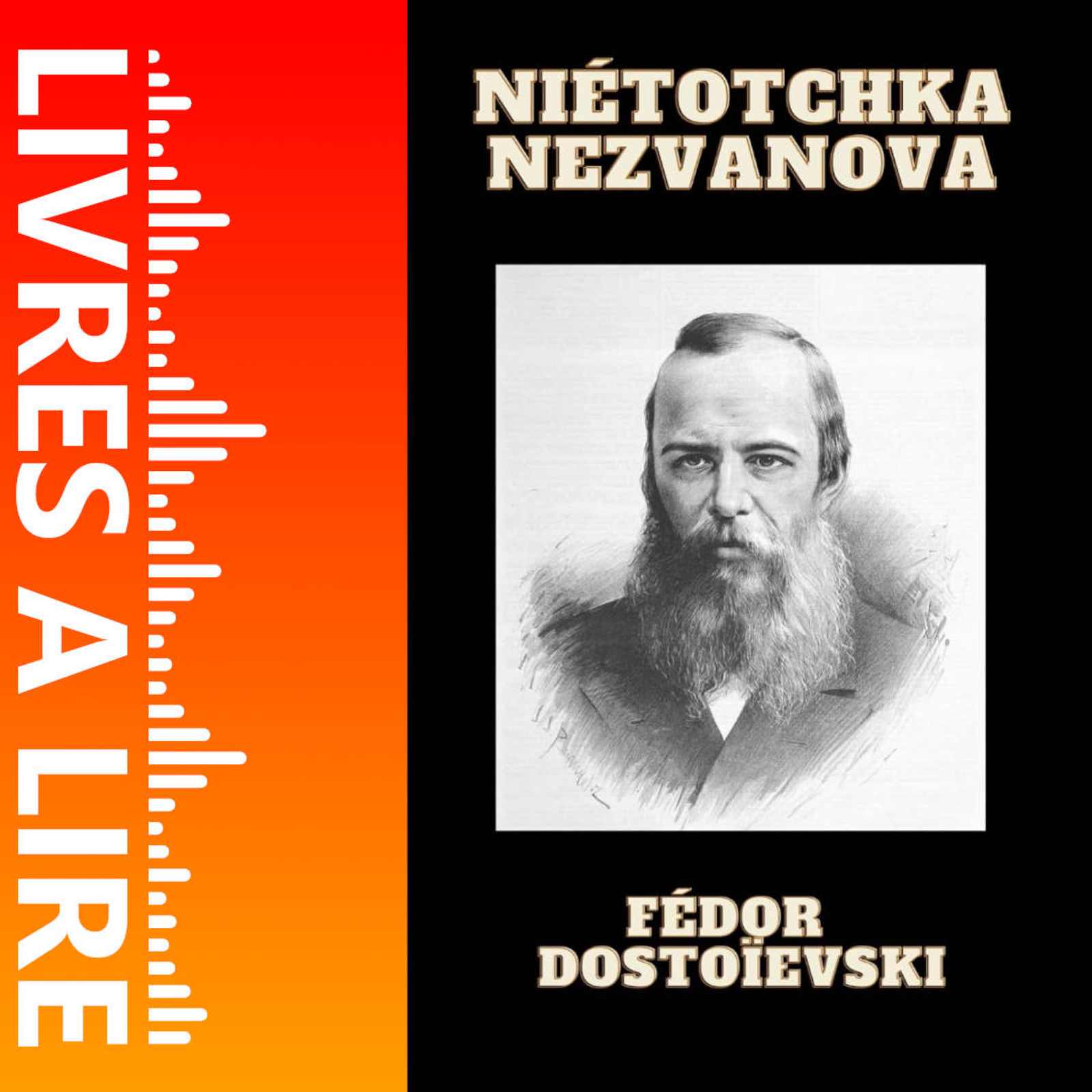 Netochka Nezvanova de Fiodor Dostoïevski - Livres à lire - Résumé et analyse episode artwork