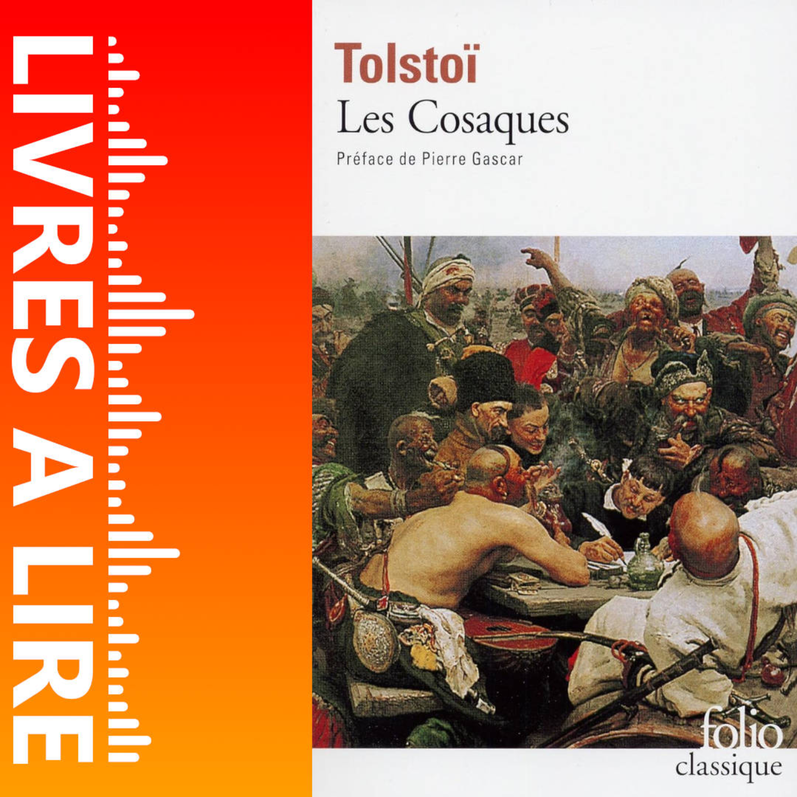 Les Cosaques de Léon Tolstoï - Livres à lire - Résumé et analyse episode artwork