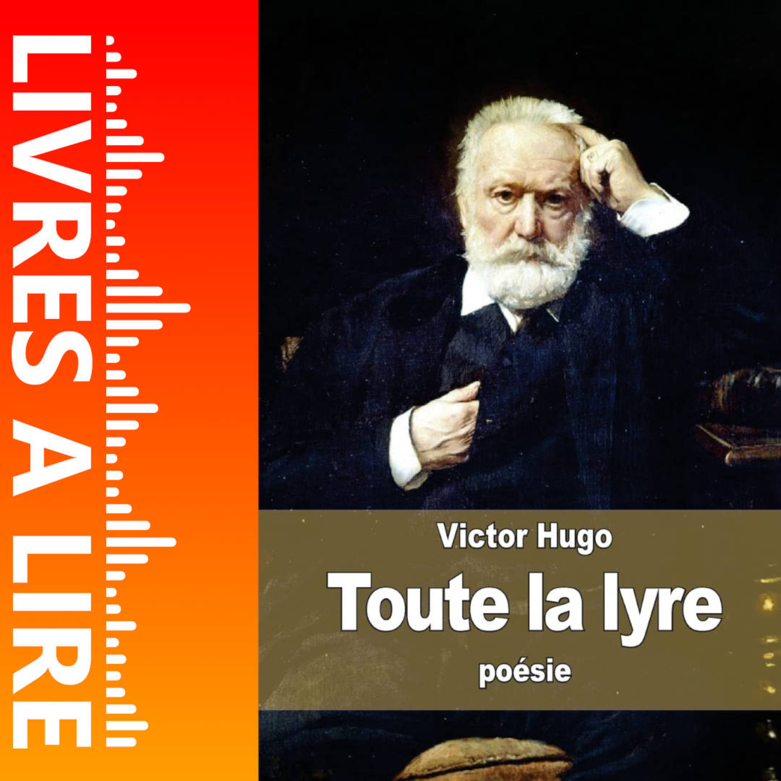 Toute la lyre de Victor Hugo - Livres à lire - Résumé et analyse episode artwork