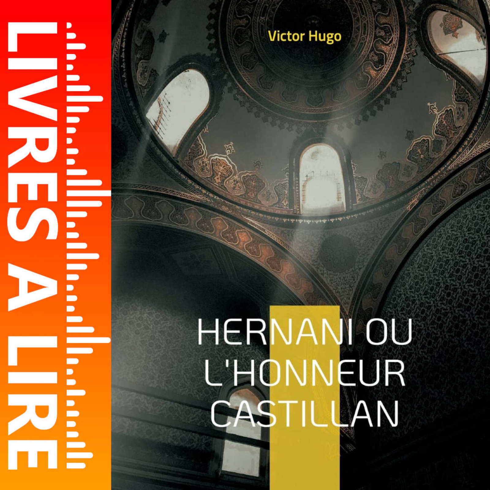 Hernani de Victor Hugo - Livres à lire - Résumé et analyse episode artwork