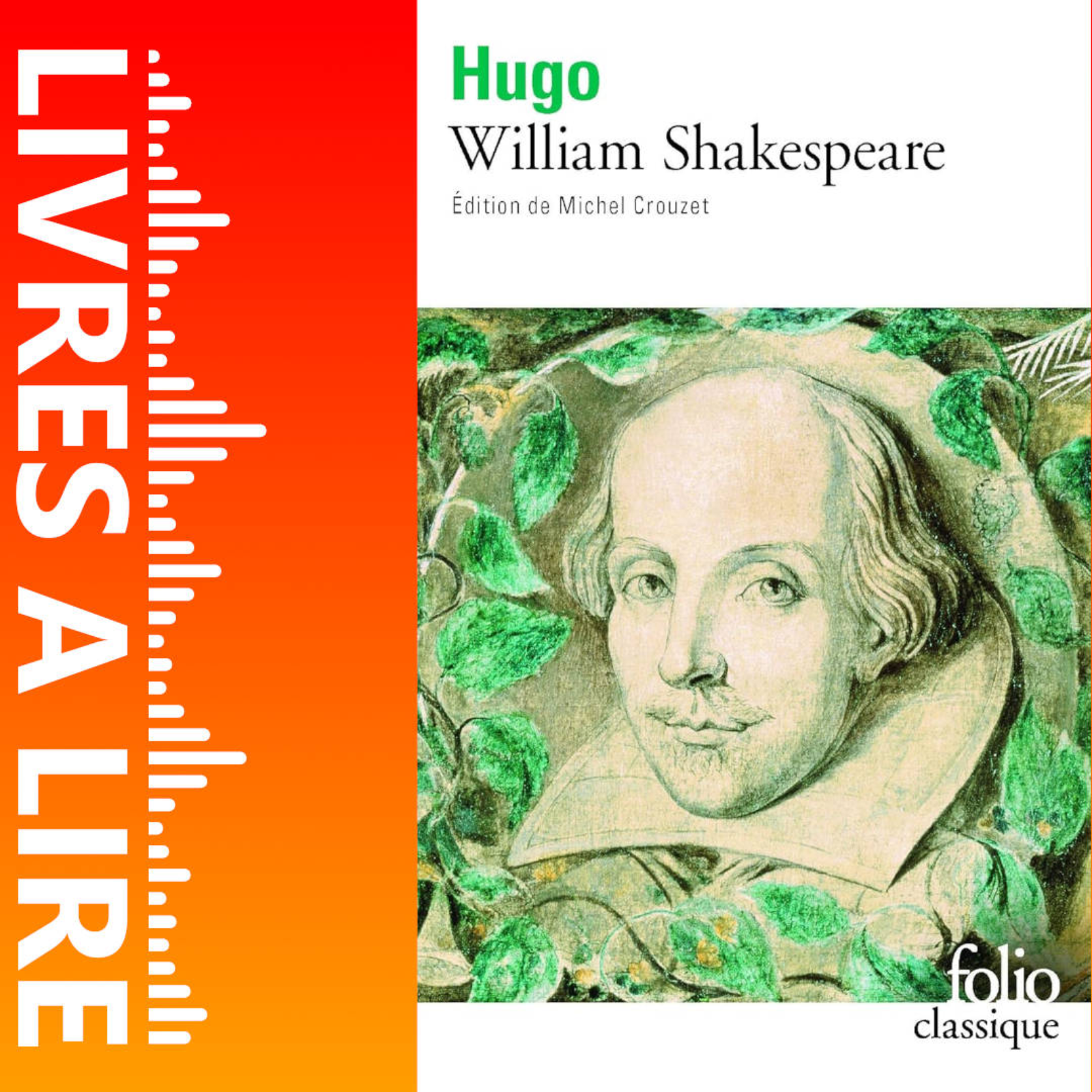 William Shakespeare de Victor Hugo - Livres à lire - Résumé et analyse episode artwork