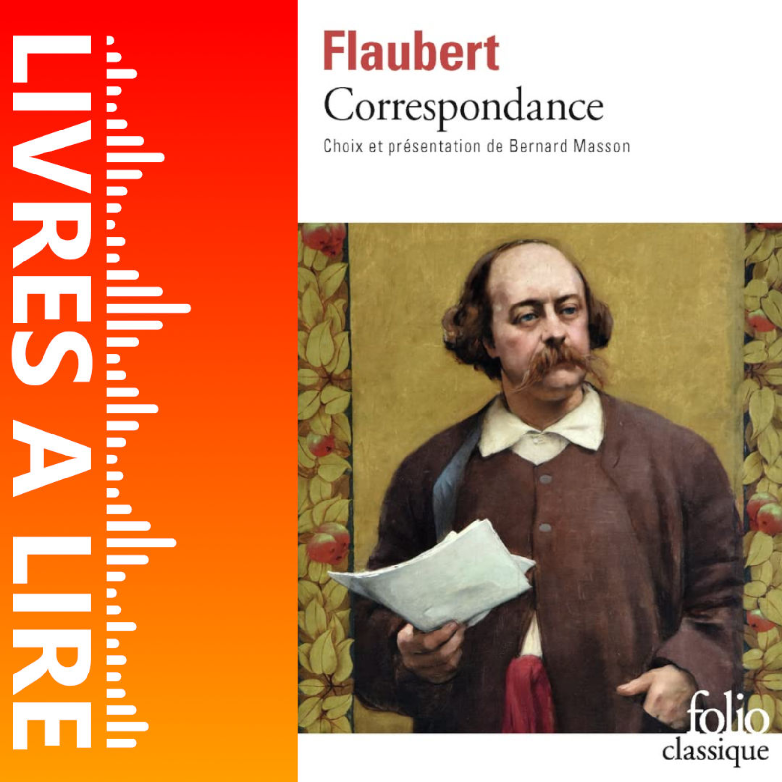 Correspondance de Gustave Flaubert - Livres à lire - Résumé et analyse episode artwork