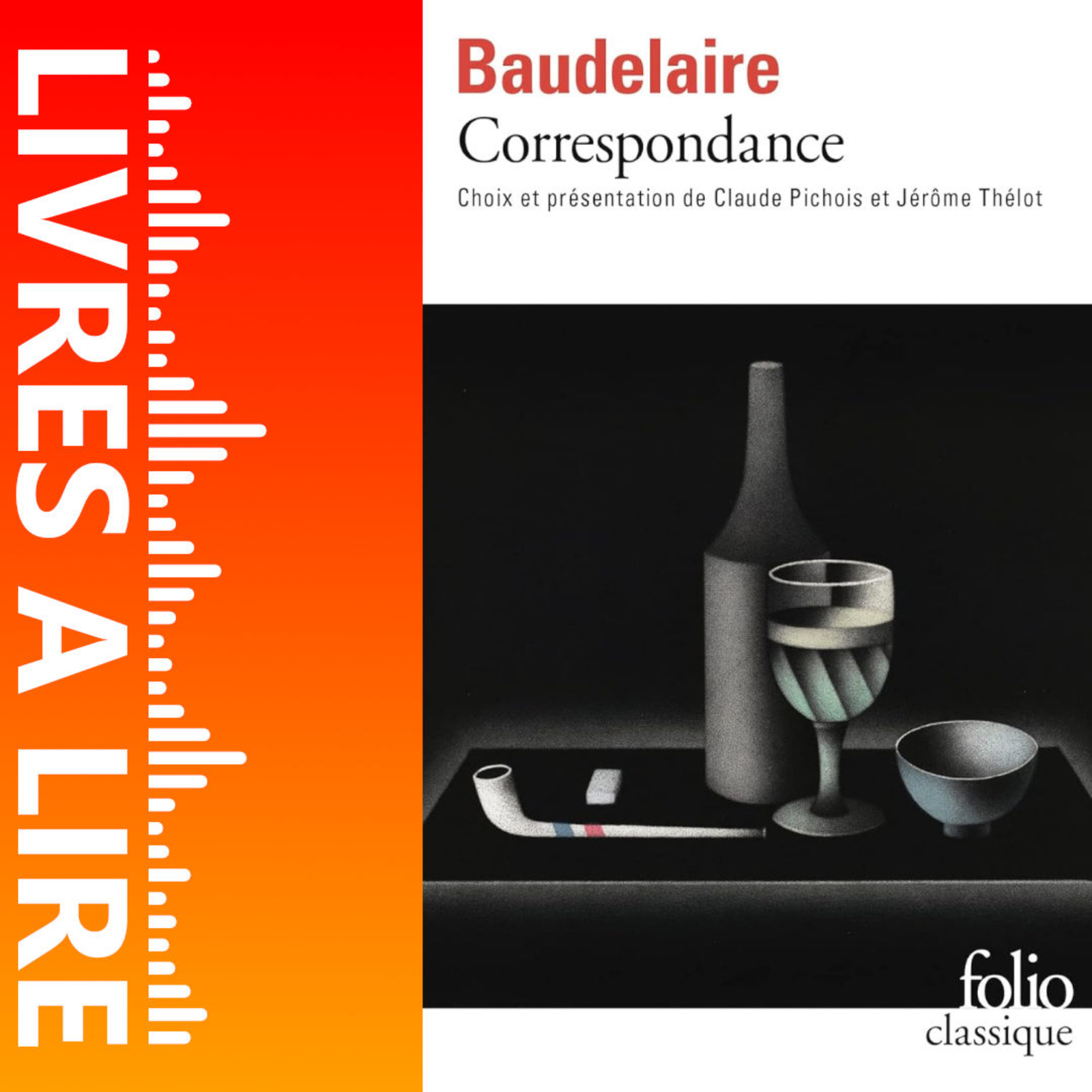 Correspondance de Charles Baudelaire - Livres à lire - Résumé et analyse episode artwork