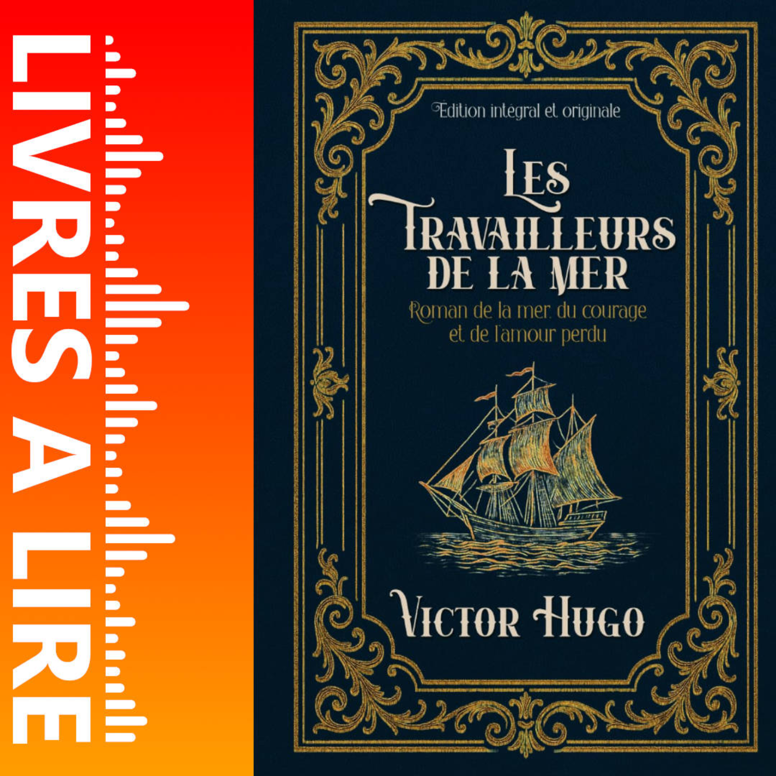 Les Travailleurs de la mer de Victor Hugo - Livres à lire - Résumé et analyse episode artwork