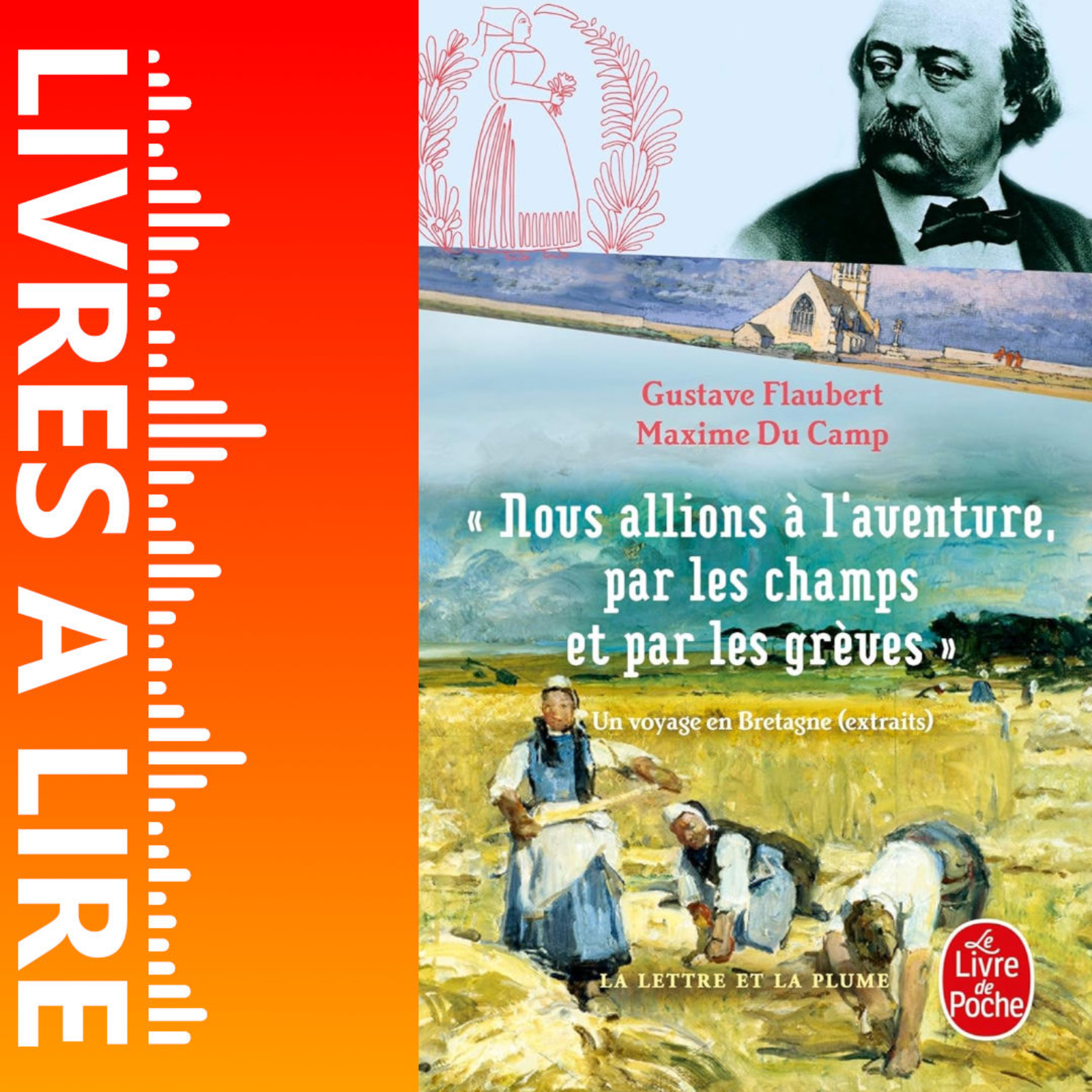 Par les champs et par les grèves de Gustave Flaubert - Livres à lire - Résumé et analyse episode artwork