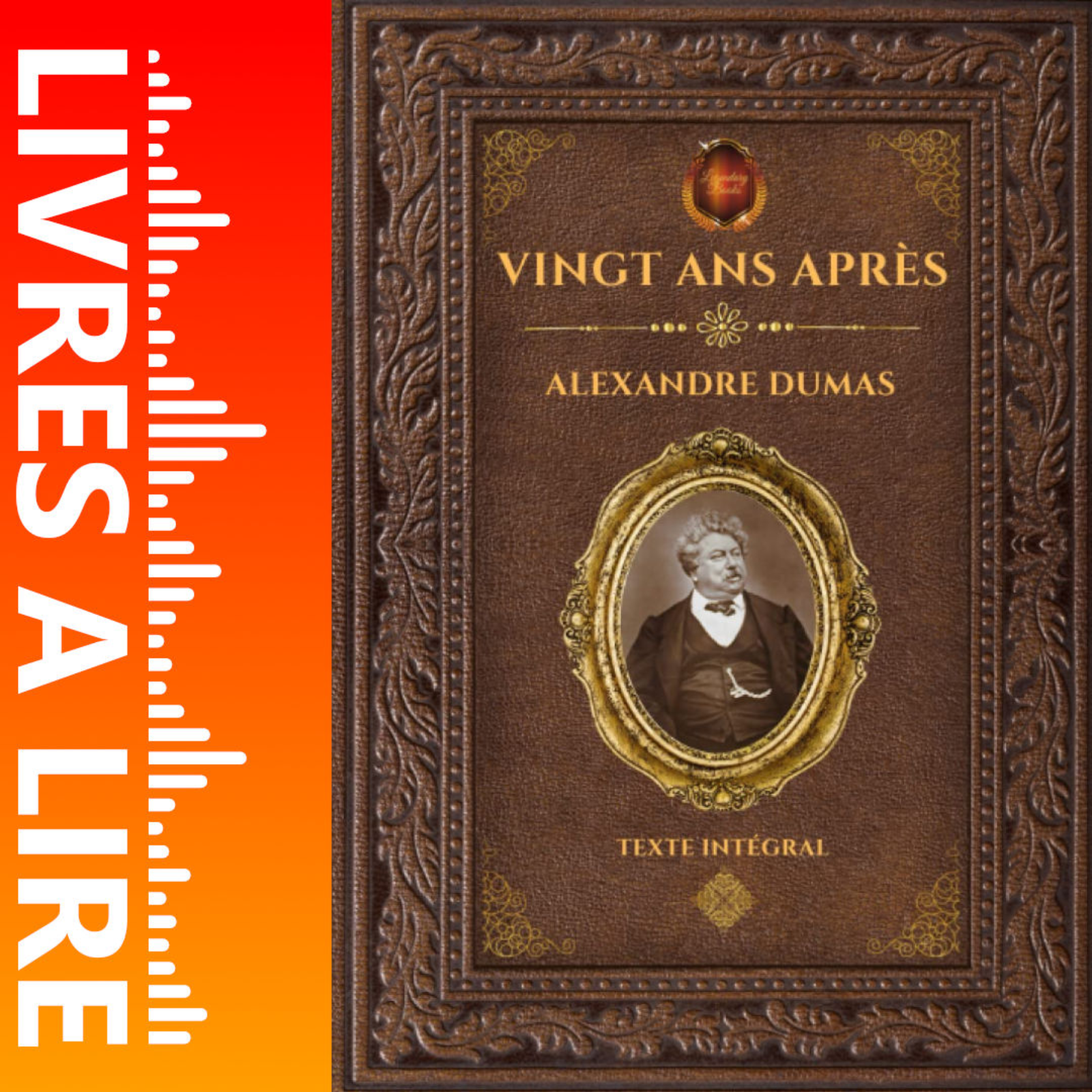 Vingt ans après de Alexandre Dumas - Livres à lire - Résumé et analyse episode artwork