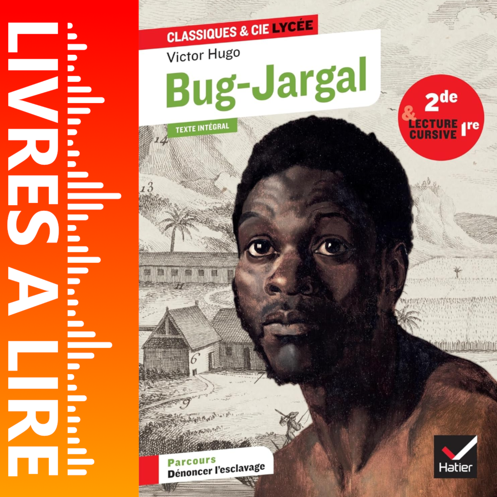 Bug-Jargal de Victor Hugo - Livres à lire - Résumé et analyse episode artwork