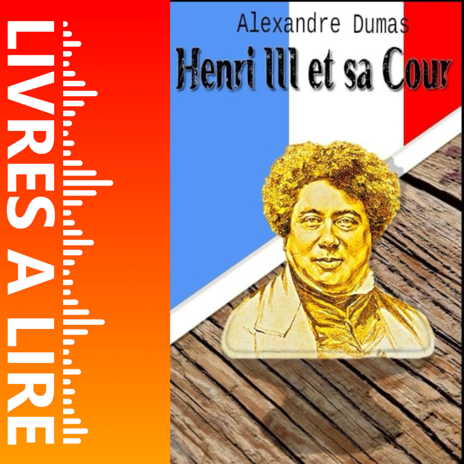Henri III et sa cour de Alexandre Dumas - Livres à lire - Résumé et analyse episode artwork