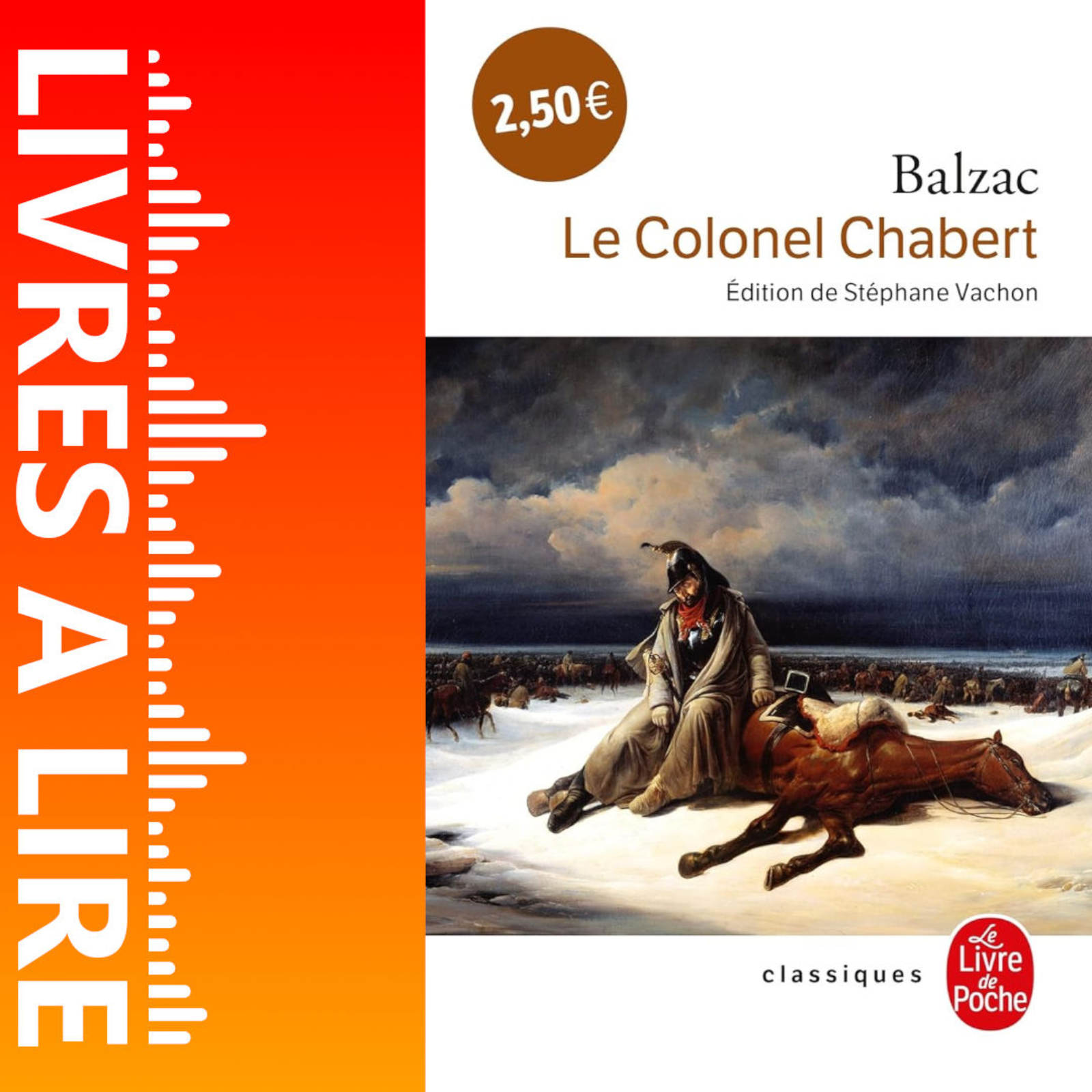 Le Colonel Chabert de Honoré de Balzac - Livres à lire - Résumé et analyse episode artwork