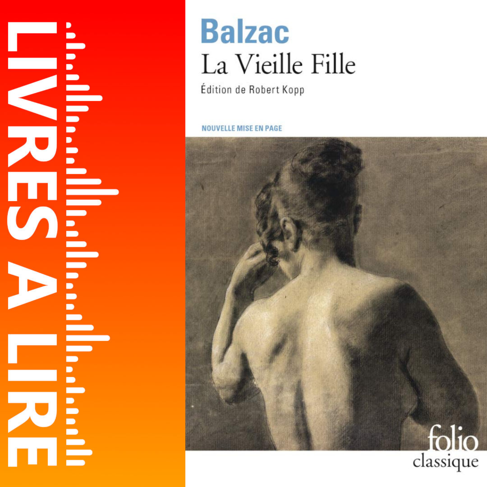 La Vieille Fille de Honoré de Balzac - Livres à lire - Résumé et analyse episode artwork