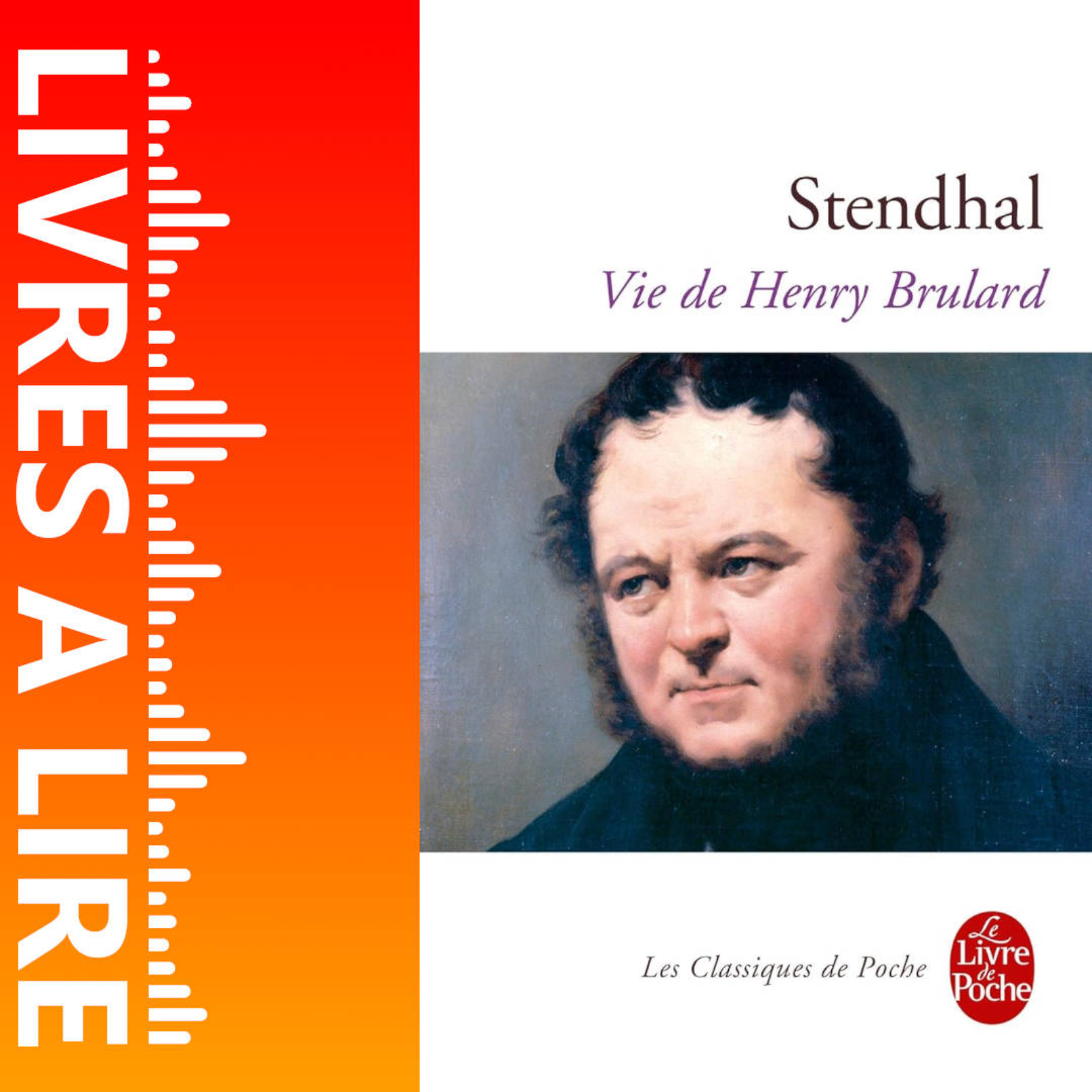 Vie de Henry Brulard de Stendhal - Livres à lire - Résumé et analyse episode artwork