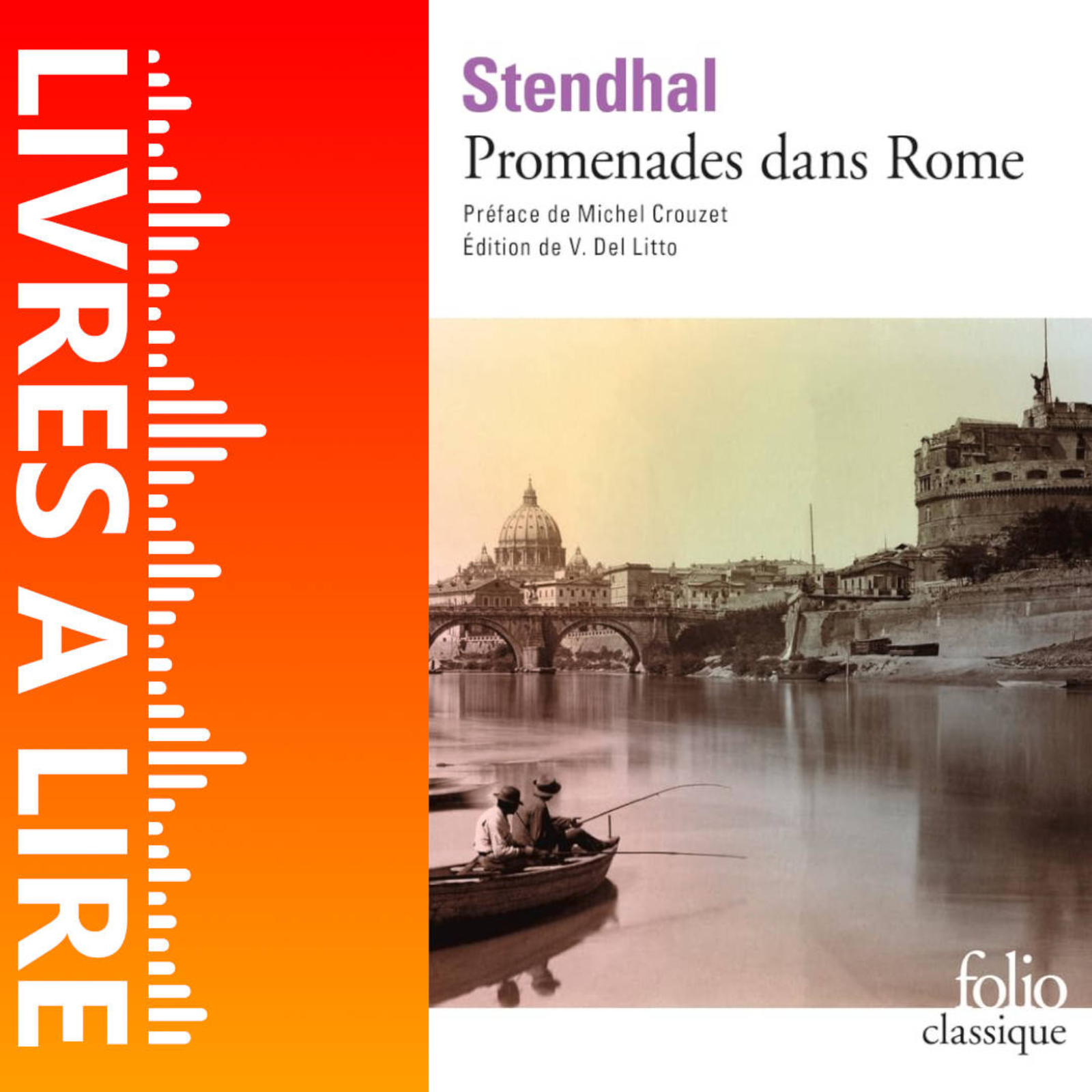 Promenades dans Rome de Stendhal - Livres à lire - Résumé et analyse episode artwork