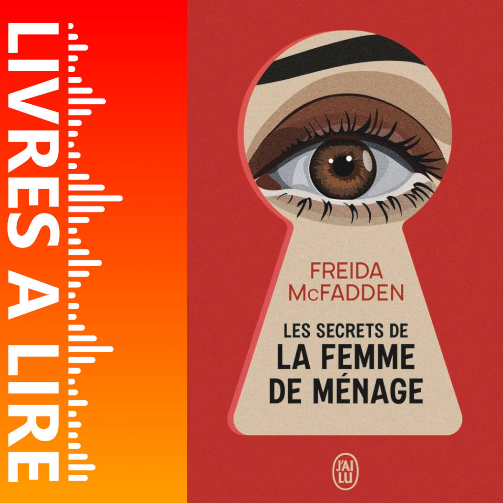 Les secrets de la femme de ménage de Freida McFadden - Livres à lire - Résumé et analyse episode artwork