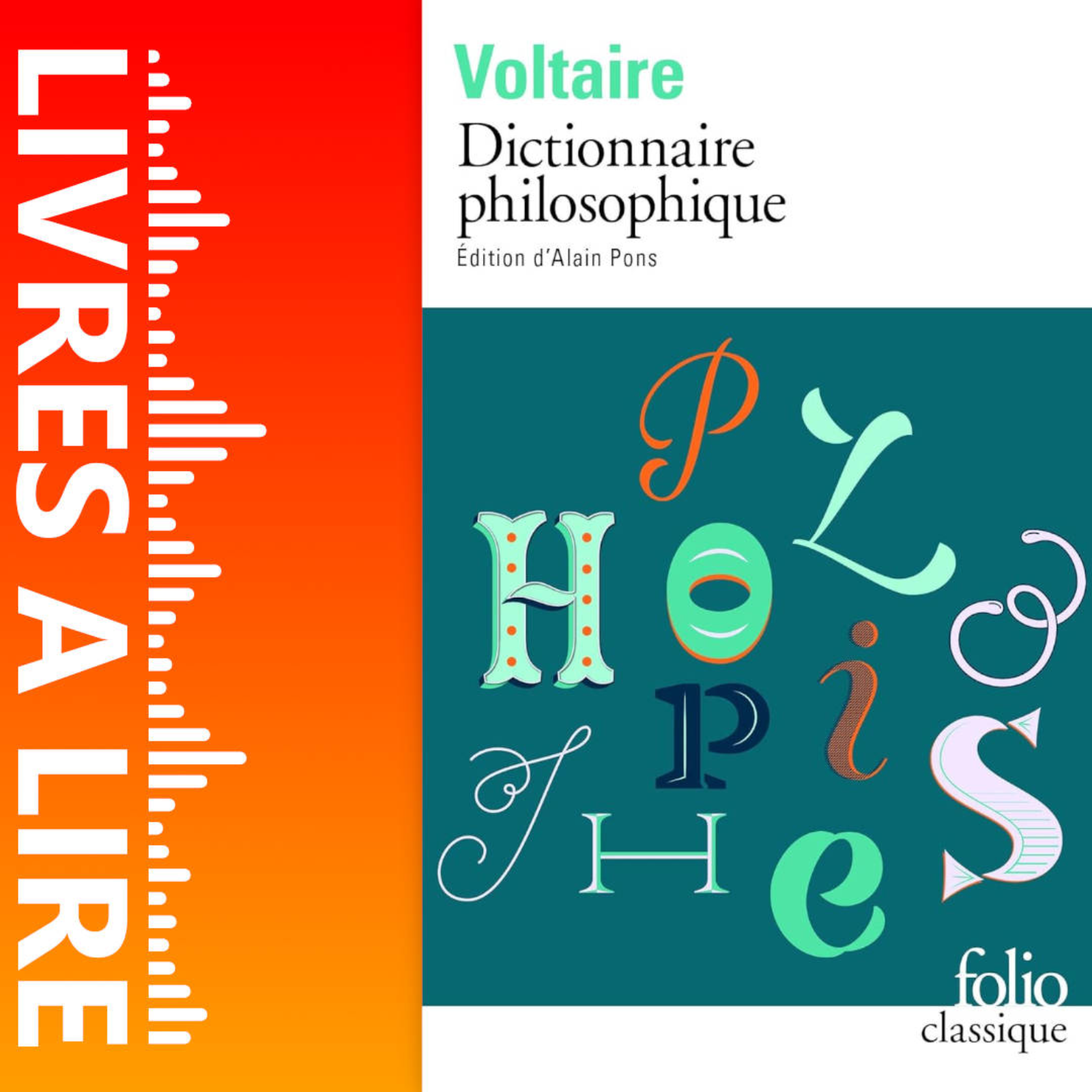 Dictionnaire philosophique de Voltaire - Livres à lire - Résumé et analyse episode artwork