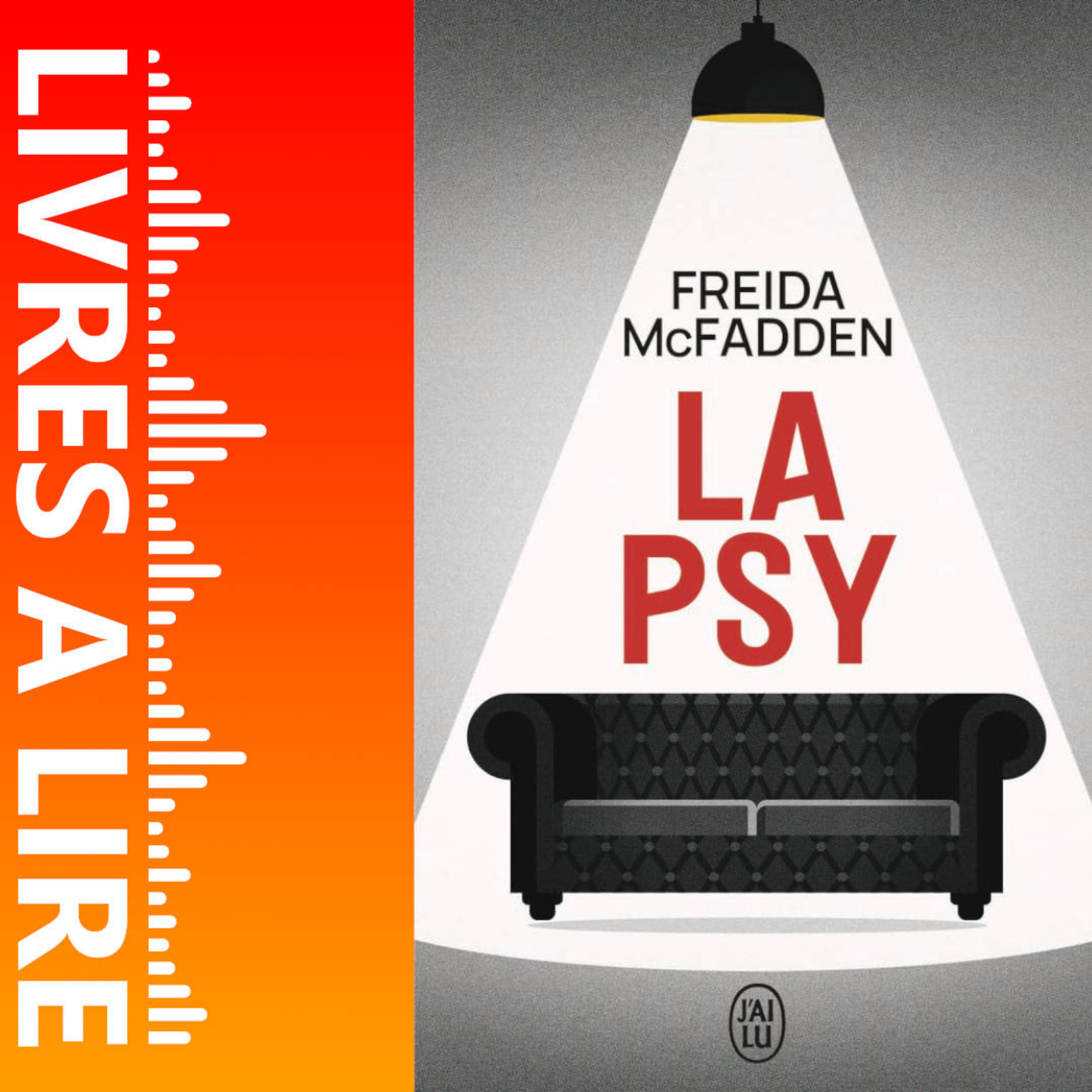 La psy de Freida McFadden - Livres à lire - Résumé et analyse episode artwork