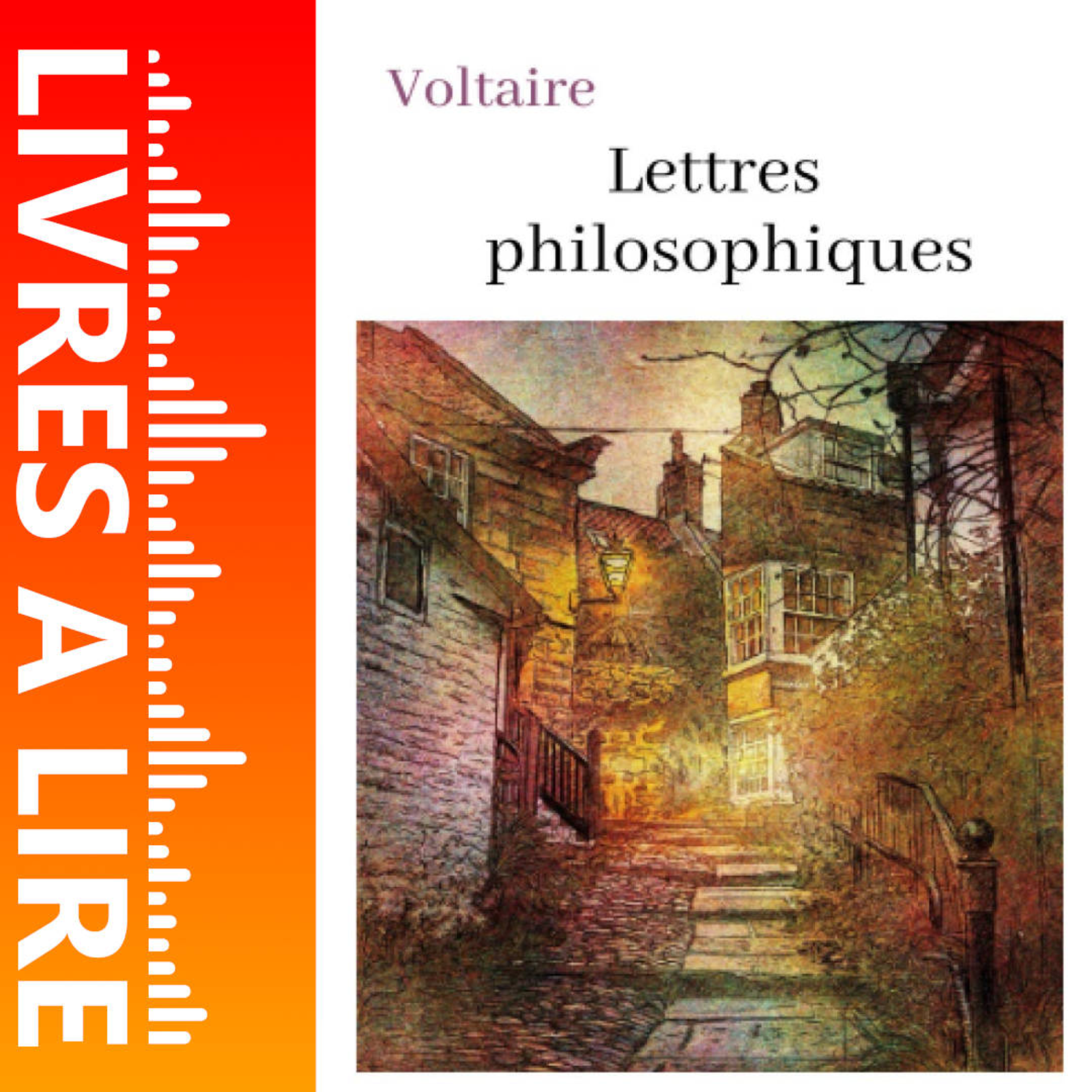 Lettres philosophiques de Voltaire - Livres à lire - Résumé et analyse episode artwork