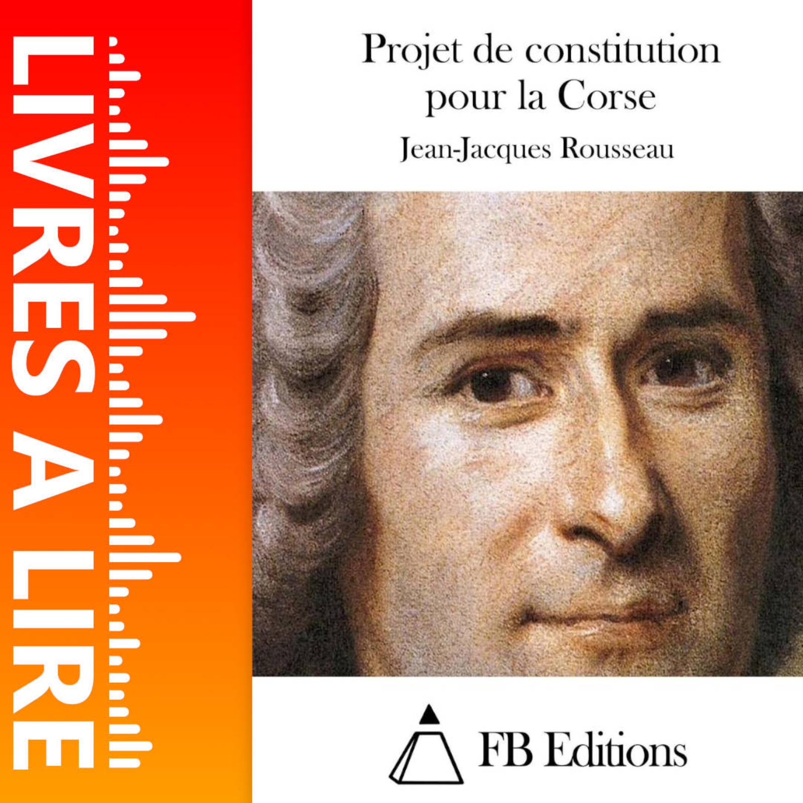 Projet de constitution pour la Corse de Jean-Jacques Rousseau - Livres à lire - Résumé et analyse episode artwork