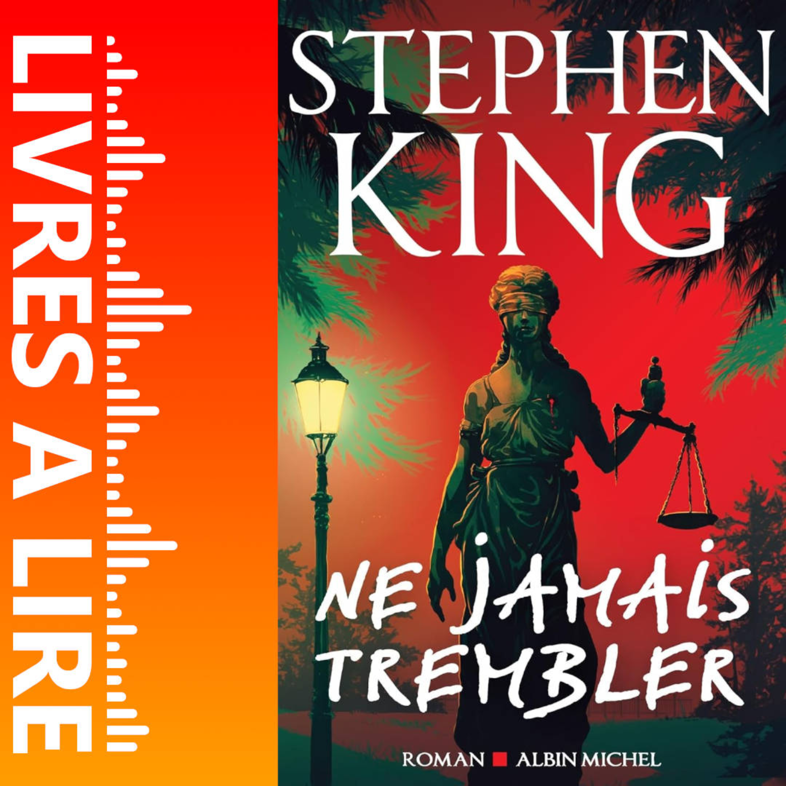 Ne jamais trembler de Stephen King - Livre - Résumé et analyse episode artwork