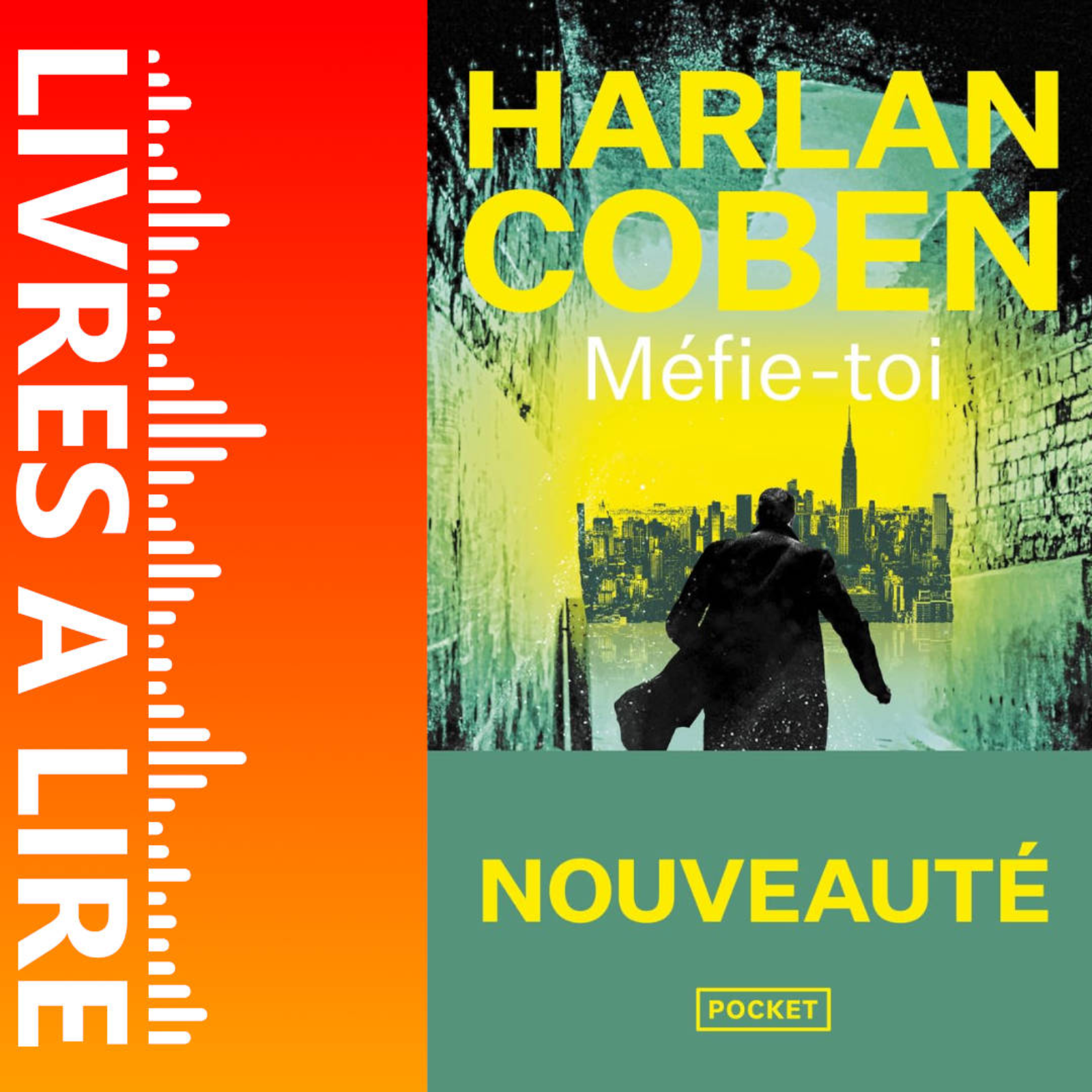 Méfie-toi de Harlan Coben - Livre - Résumé et analyse episode artwork